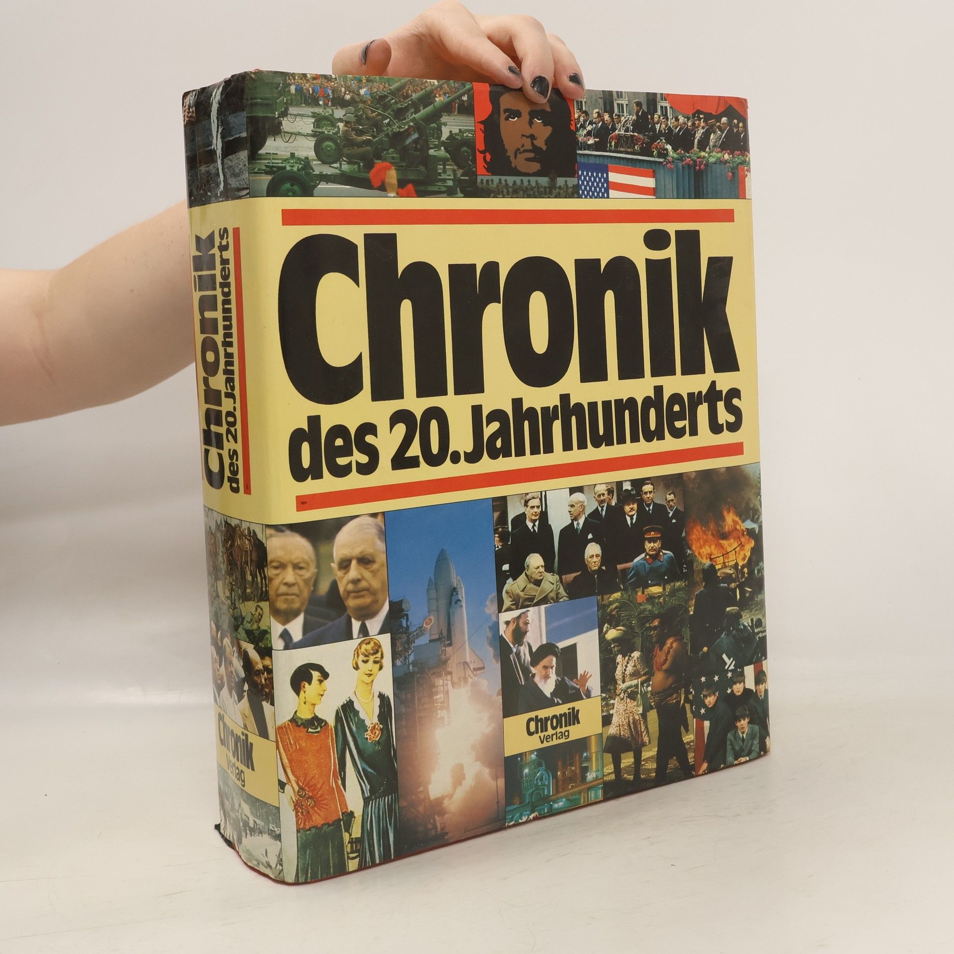 Collectif d'auteurs Chronik des 20. Jahrhunderts