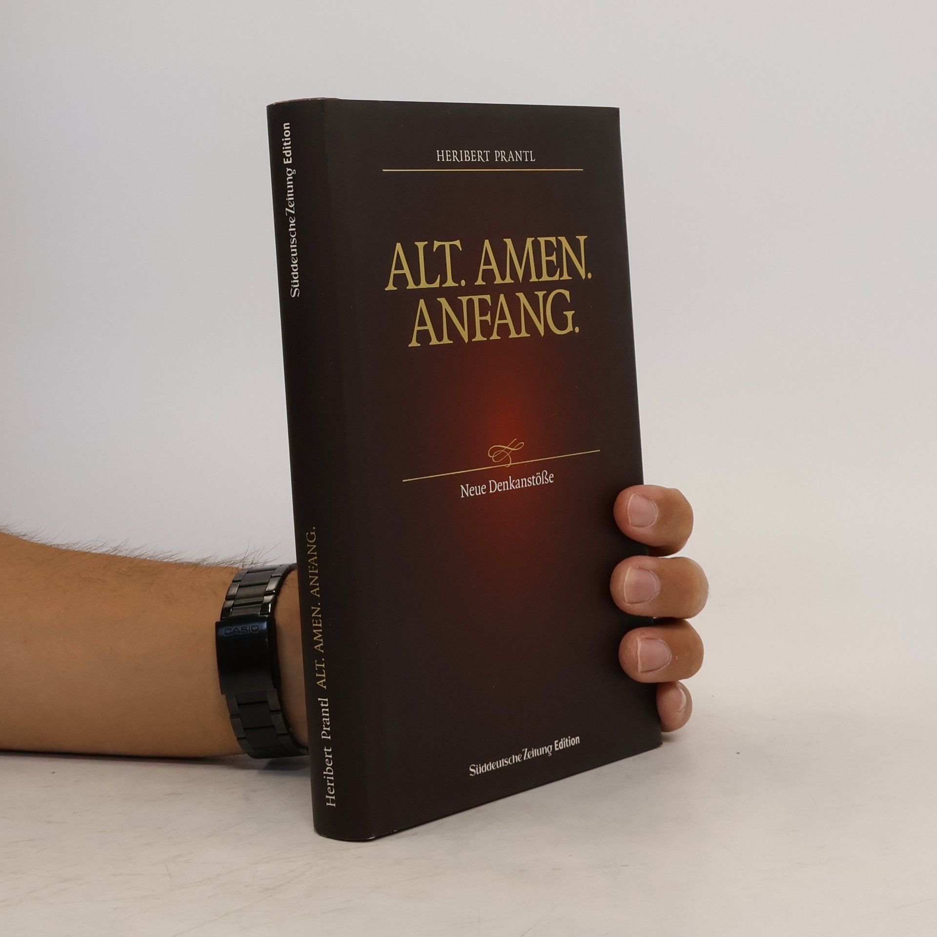 Heribert Prantl Alt. Amen. Anfang.