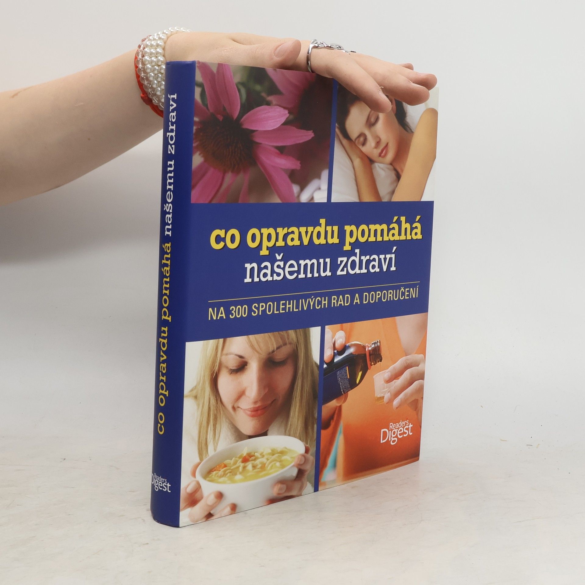 Ron Geraci Co opravdu pomáhá našemu zdraví : na 300 spolehlivých rad a doporučení