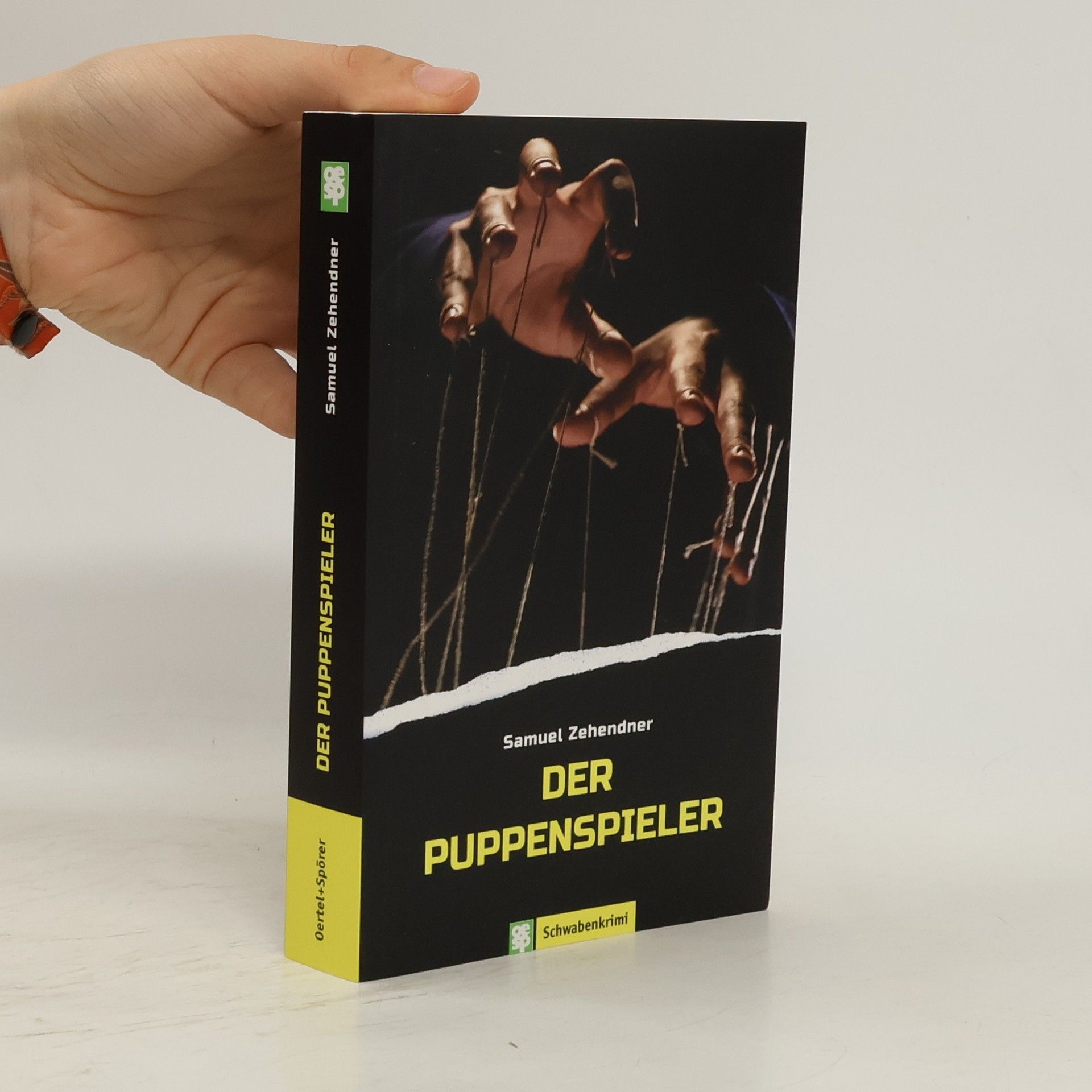 Samuel Zehendner Der Puppenspieler