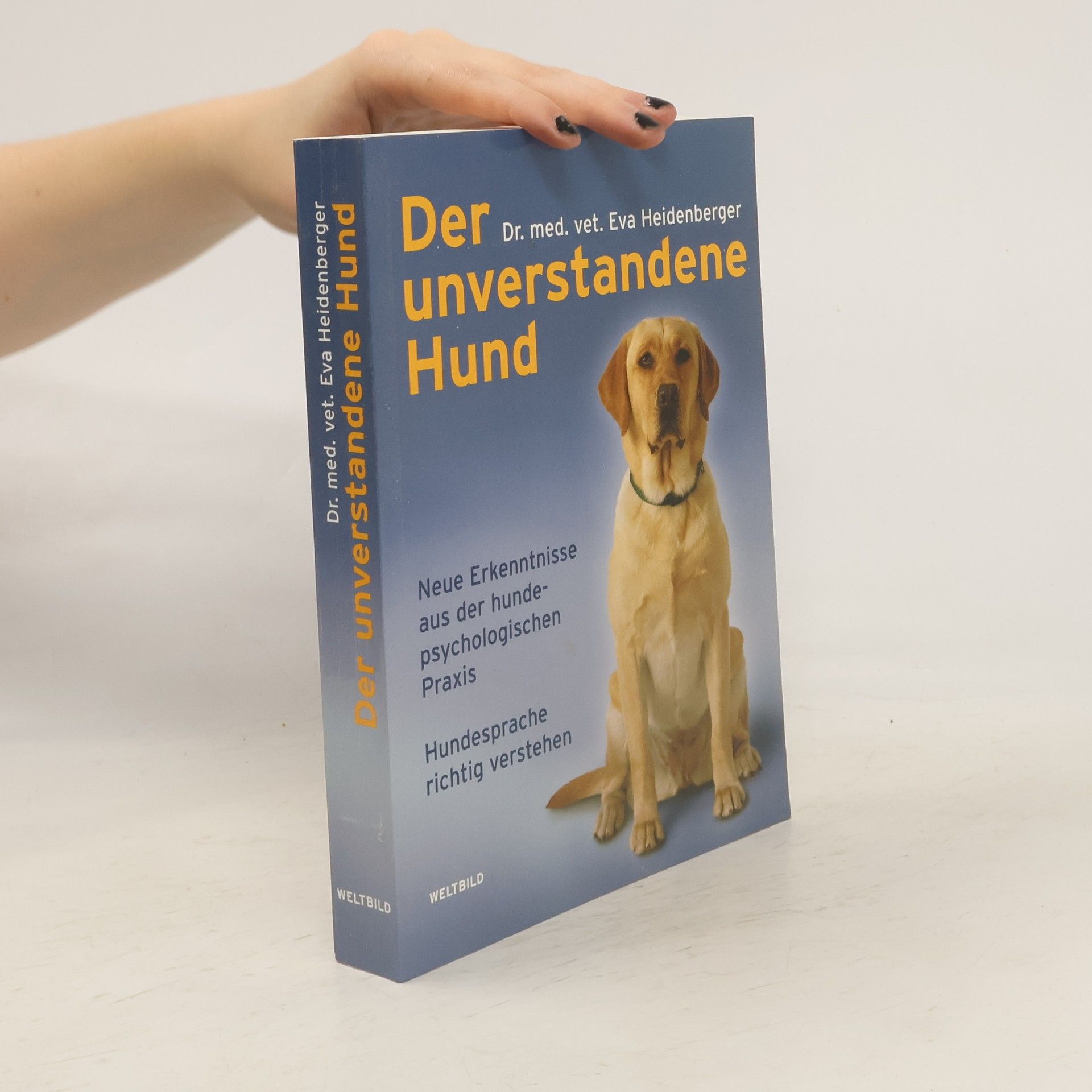 Eva Heidenberger Der unverstandene Hund