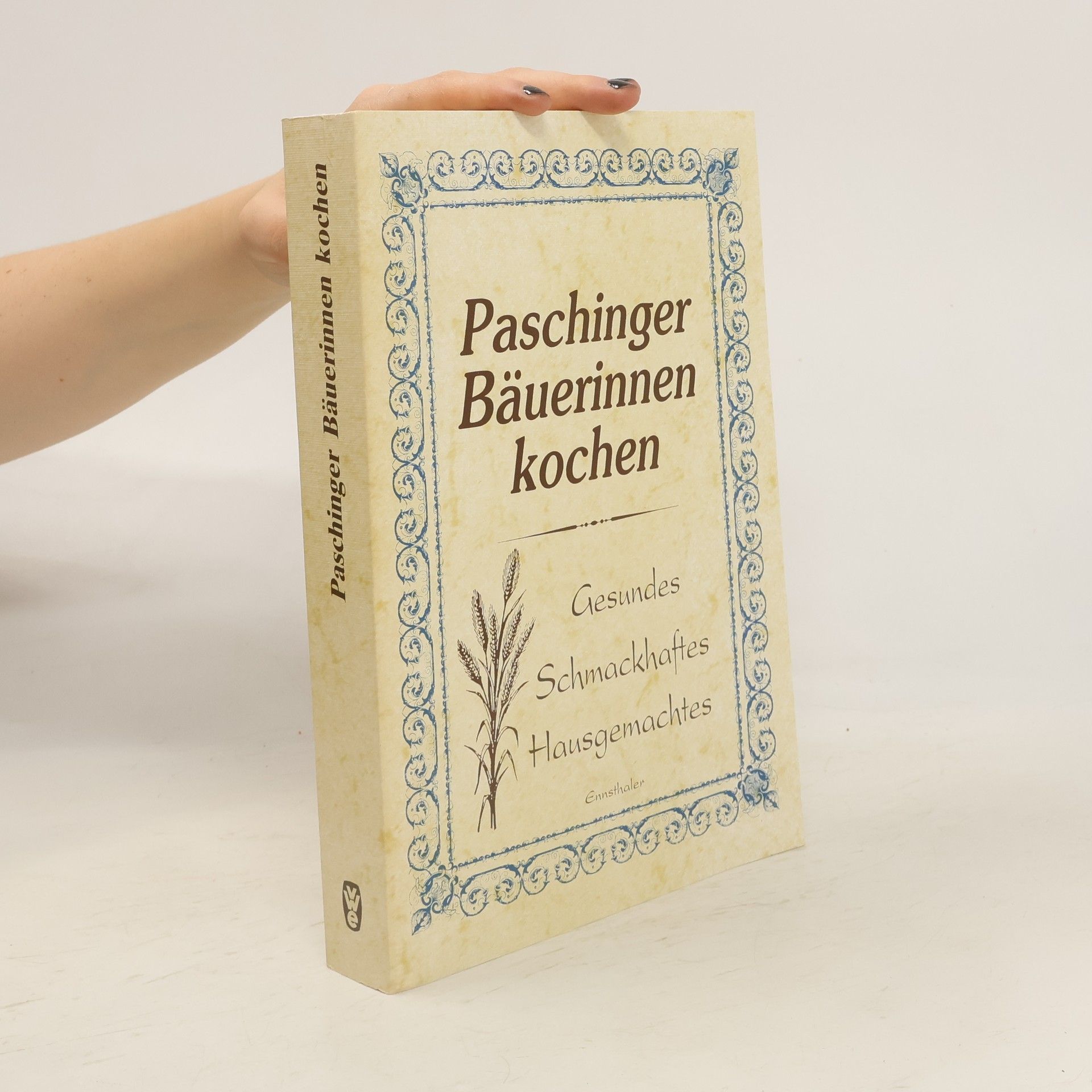 Helga Kirchmayr Paschinger Bäuerinnen kochen