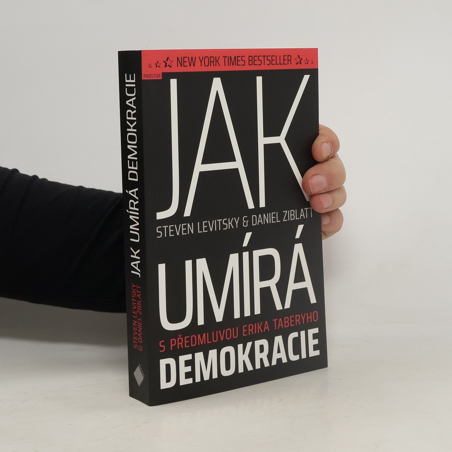 Steven Levitsky Jak umírá demokracie