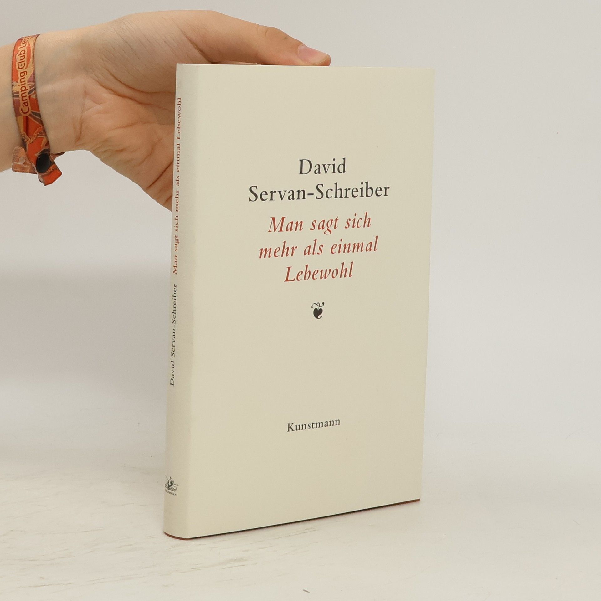 David Servan Schreiber Man sagt sich mehr als einmal Lebewohl