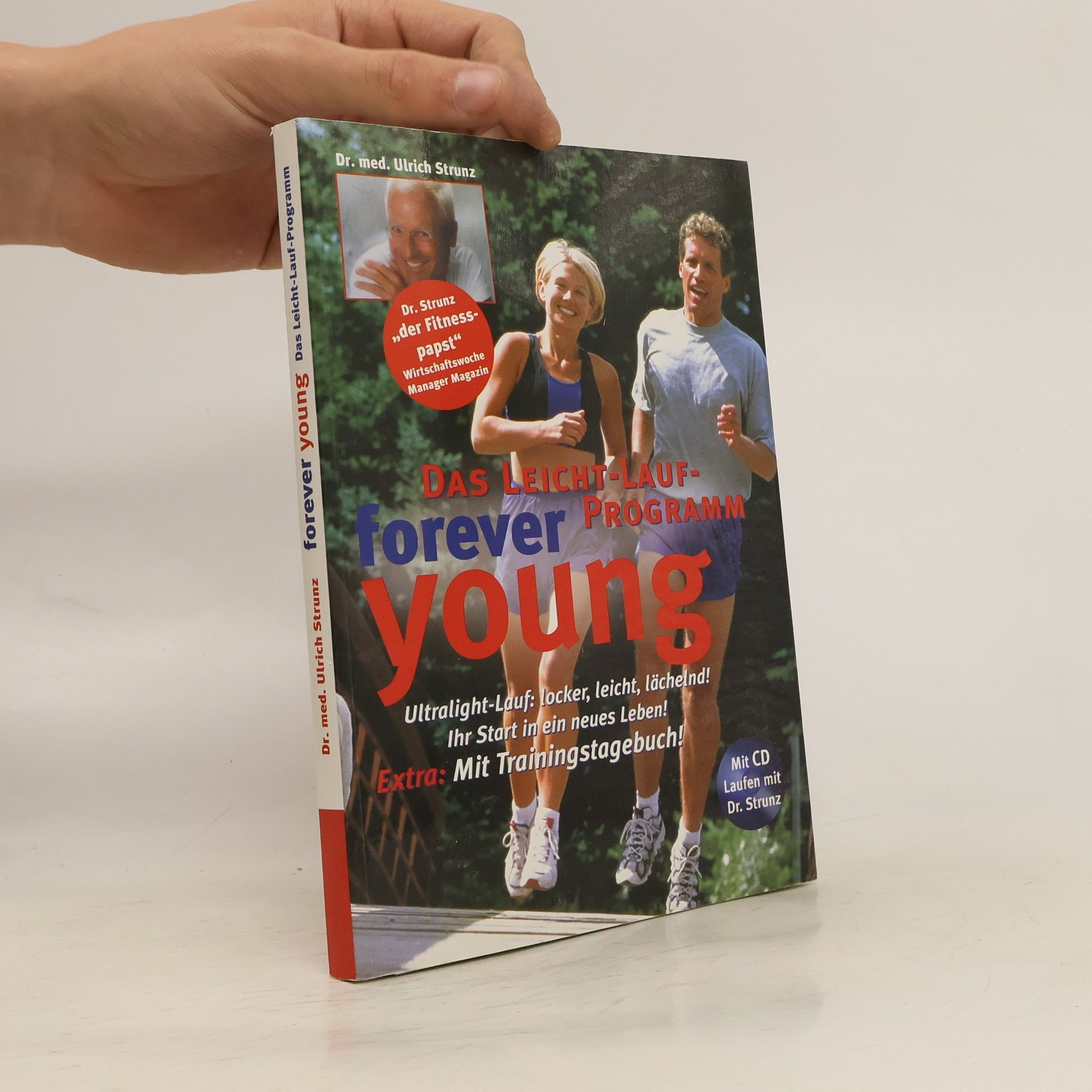 Ulrich Strunz Forever Young: Das Leicht-Lauf-Programm