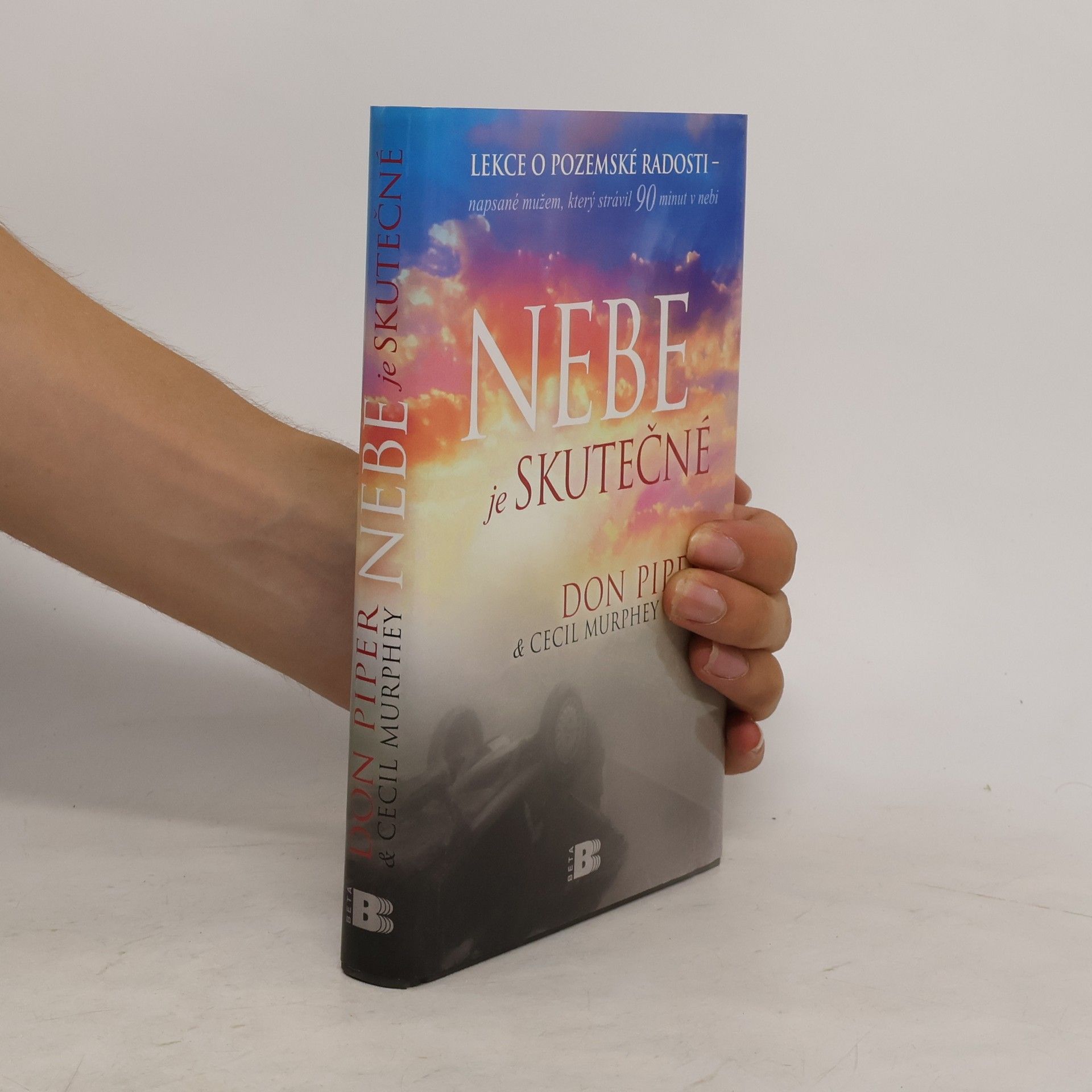Don Piper Nebe je skutečné