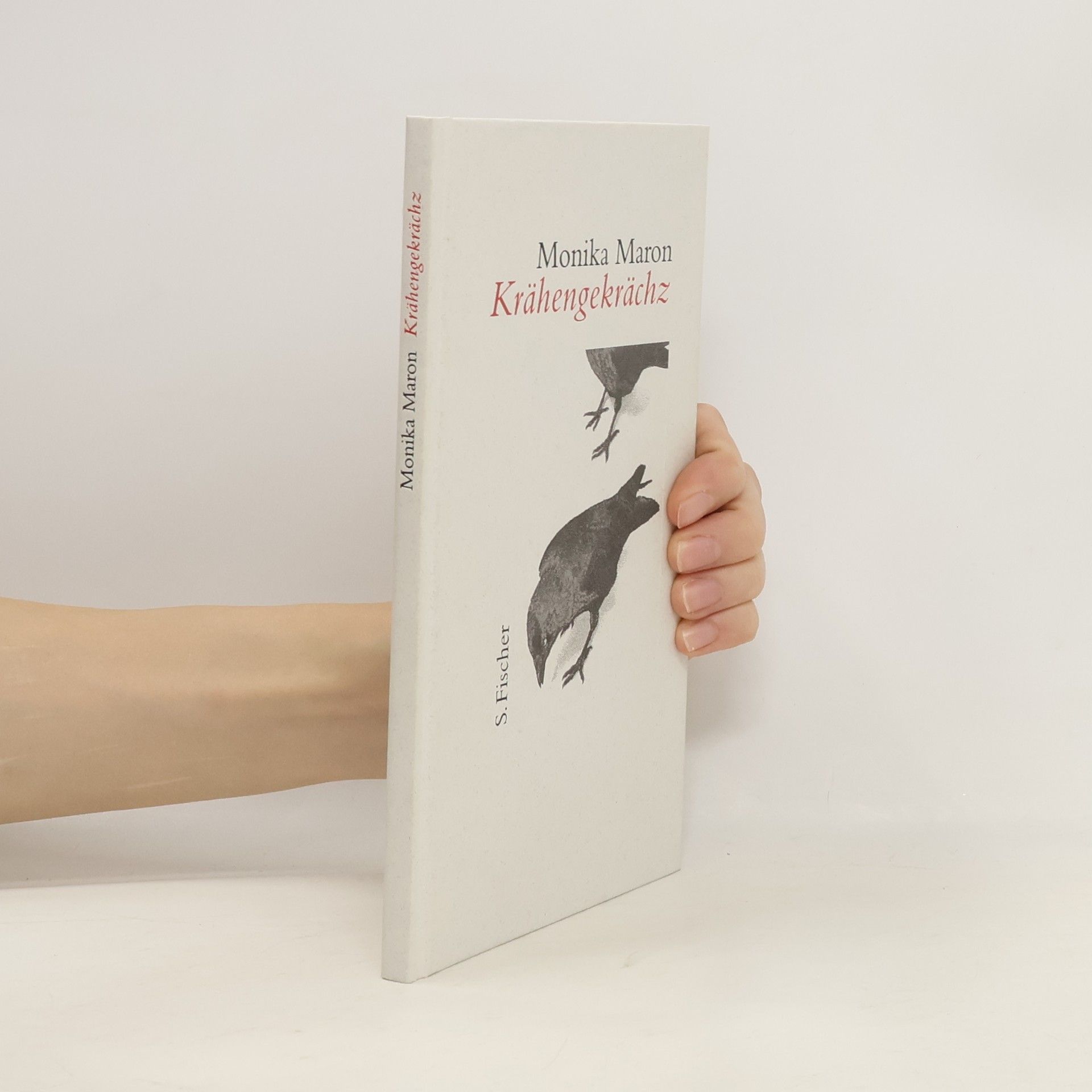 Monika Maron Krähengekrächz