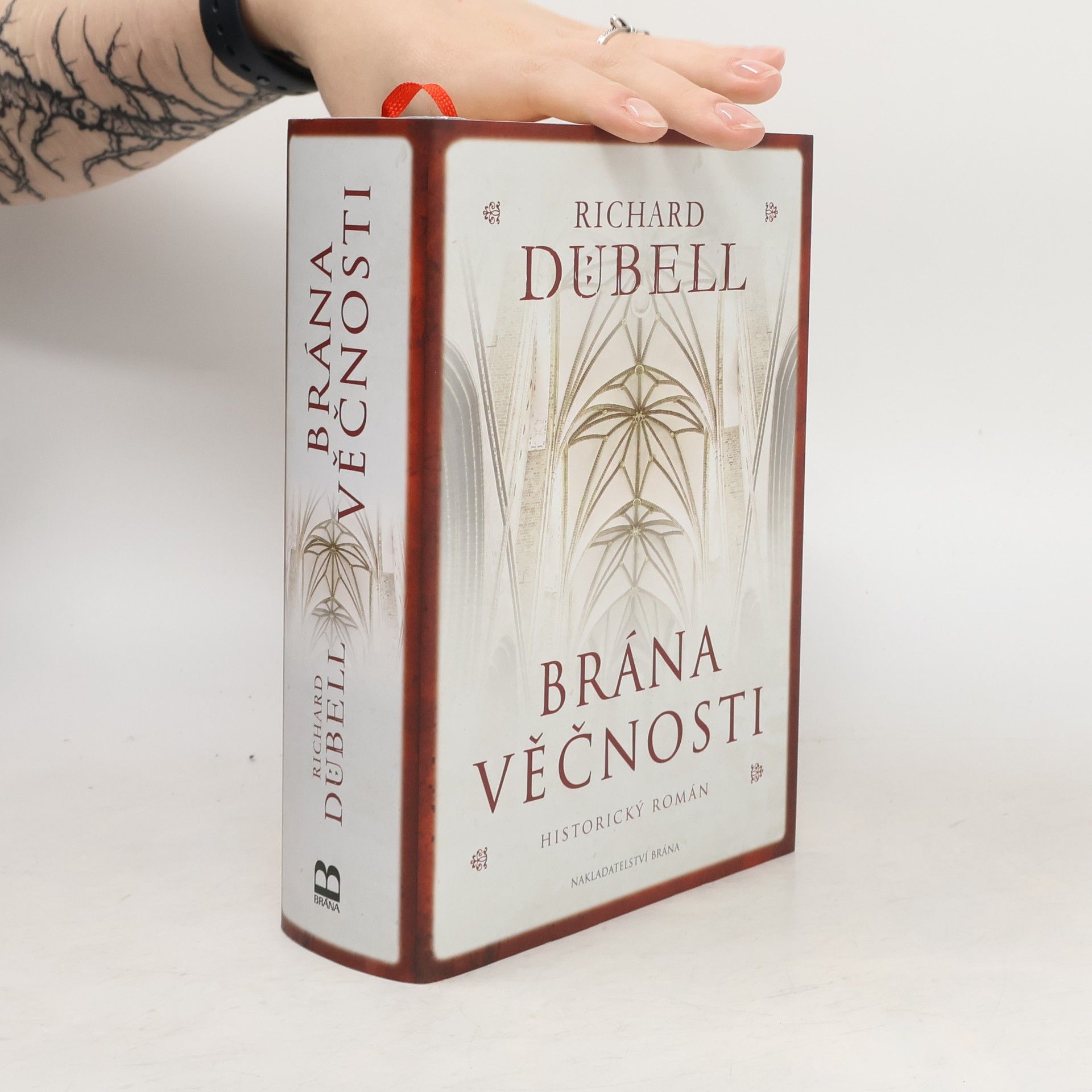 Richard Dübell Brána věčnosti