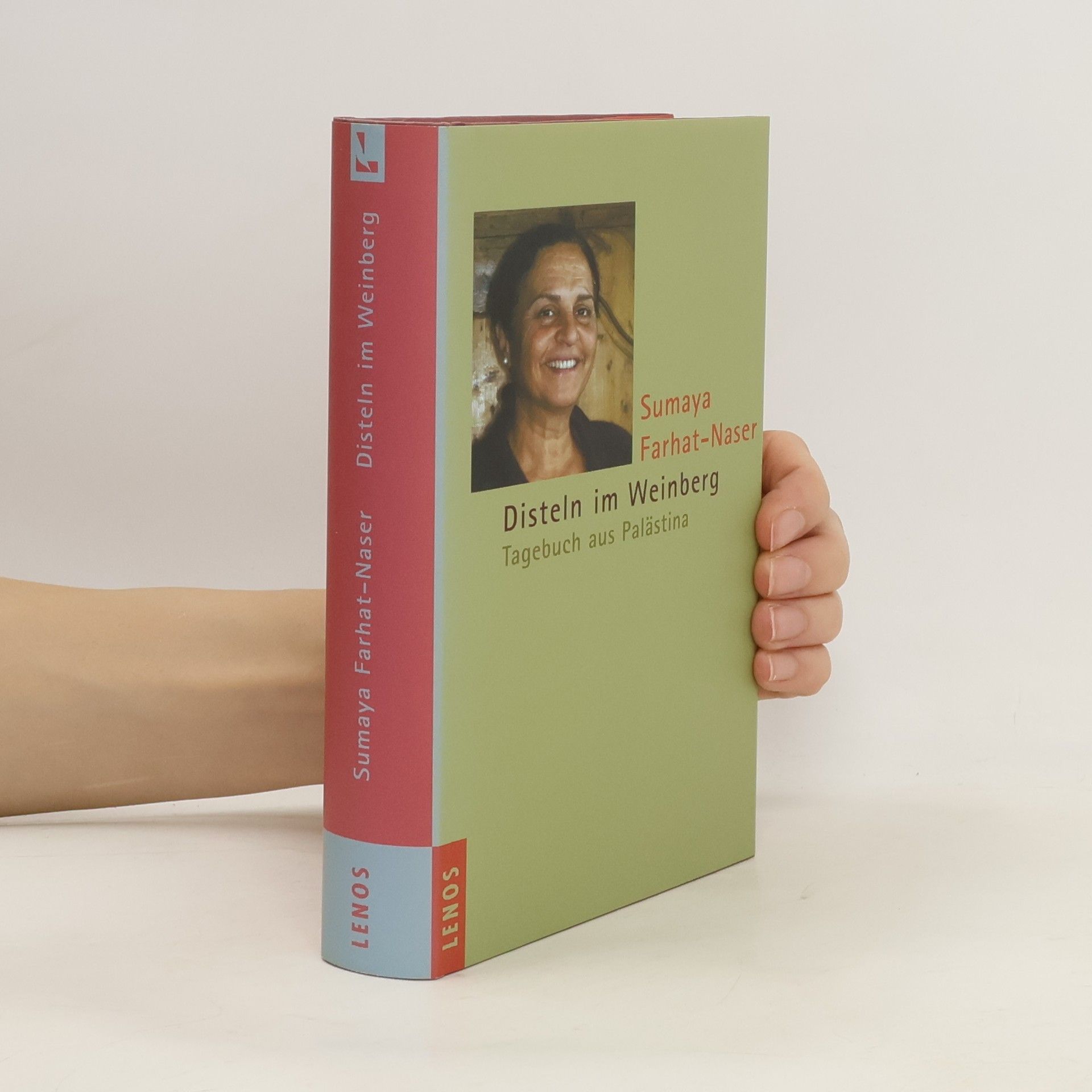 Sumaiya H. Faṛhāt-Nāṣir Disteln im Weinberg