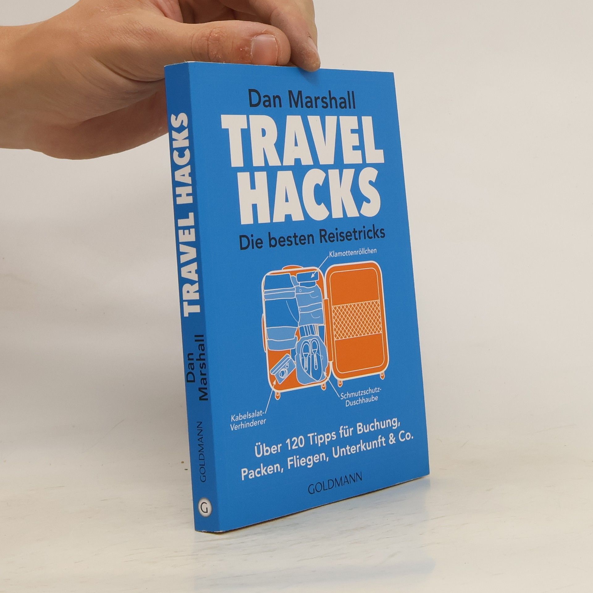 Dan Marshall Travel Hacks - Die besten Reisetricks