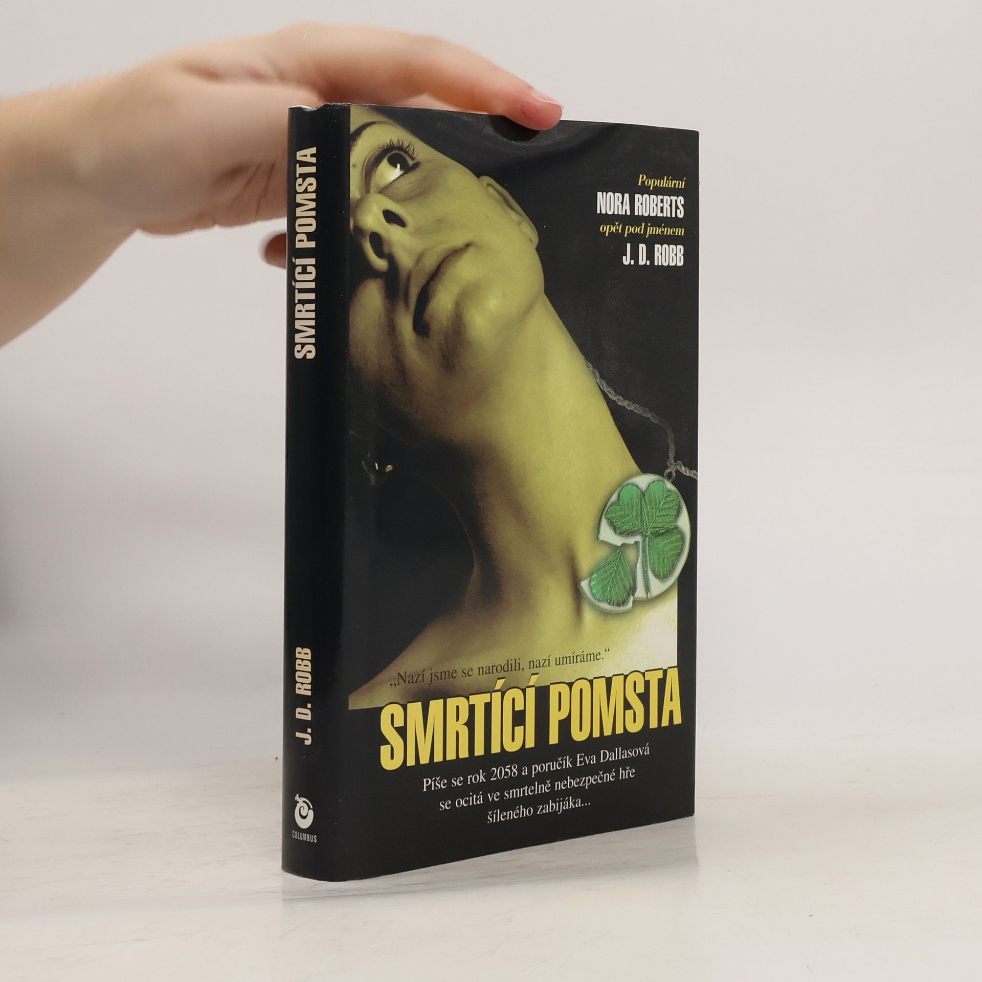 Nora Roberts Smrtící pomsta