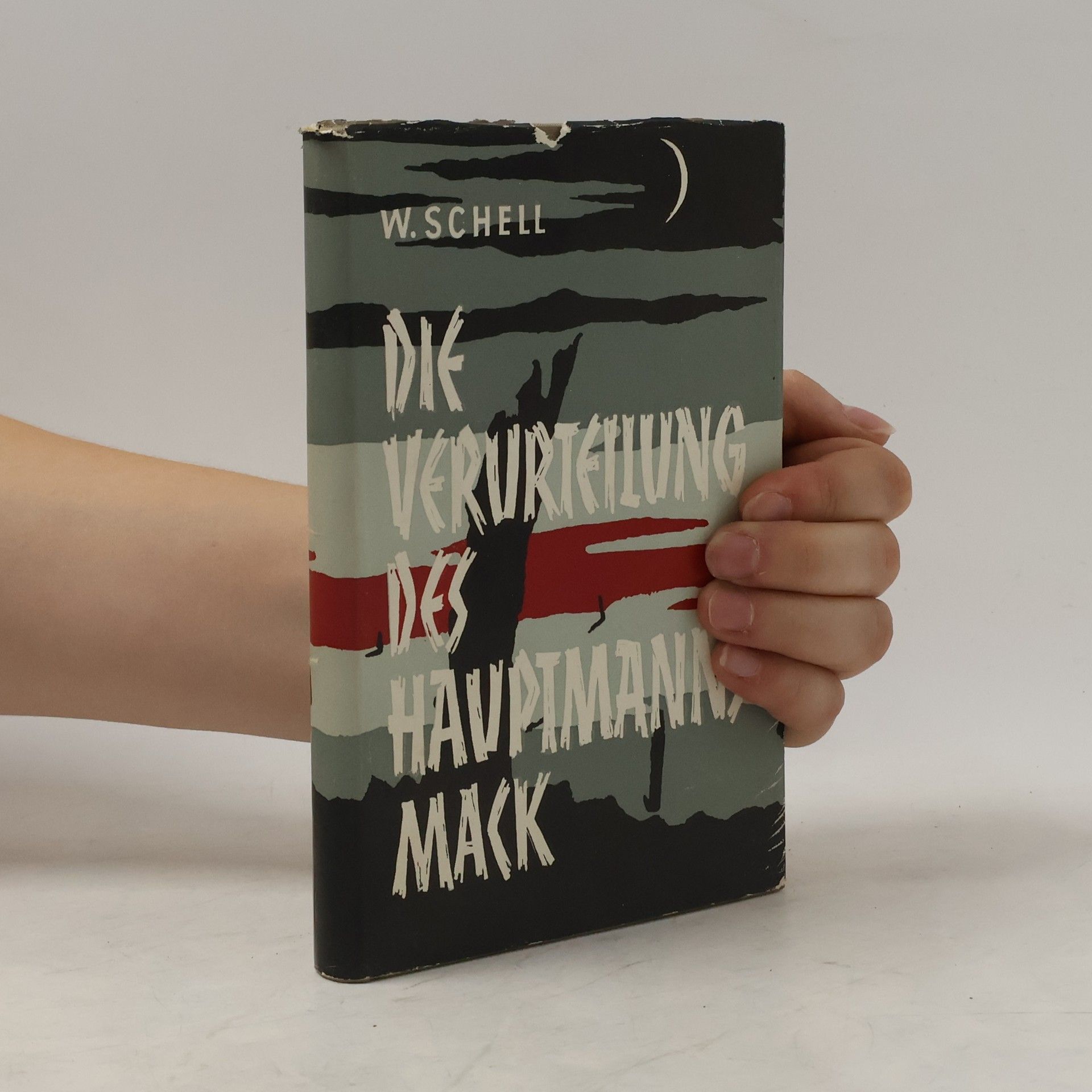 Walter Schell Die Verurteilung des Hauptmanns Mack