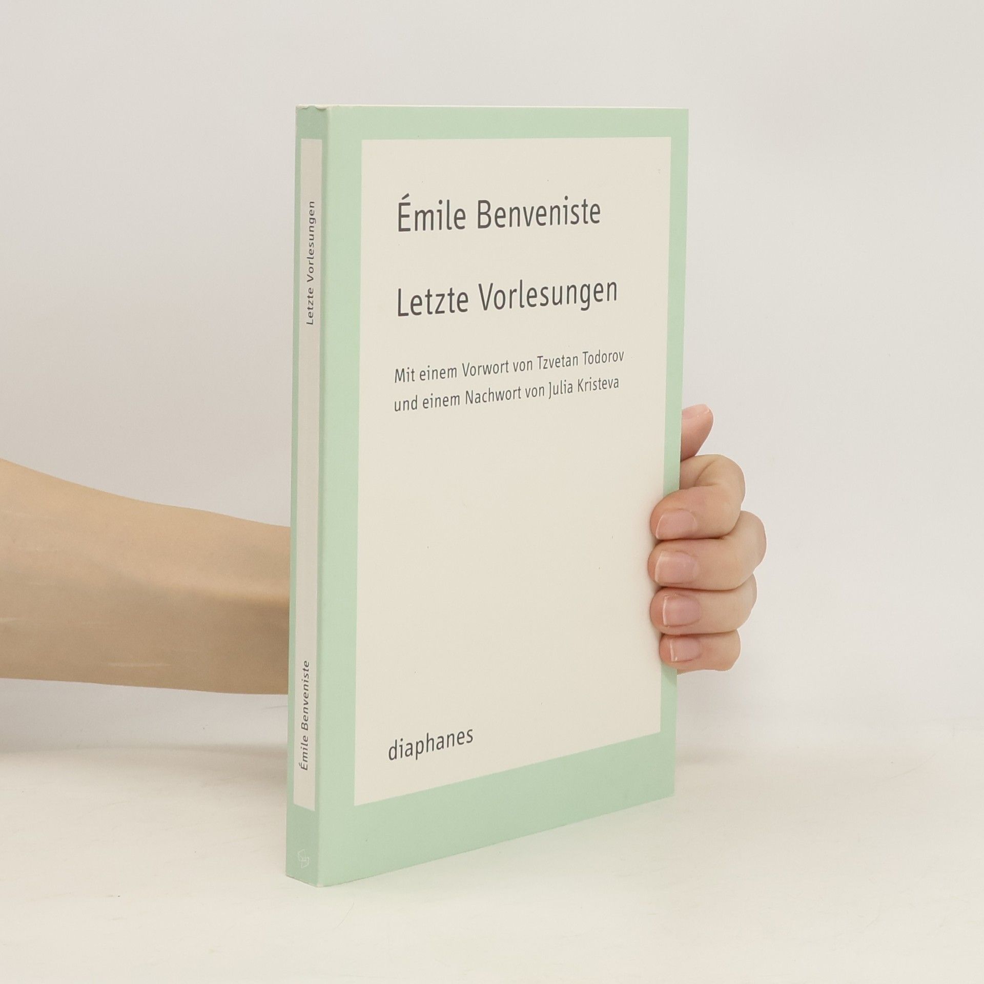 E. mile Benveniste Letzte Vorlesungen Collège de France 1968 und 1969
