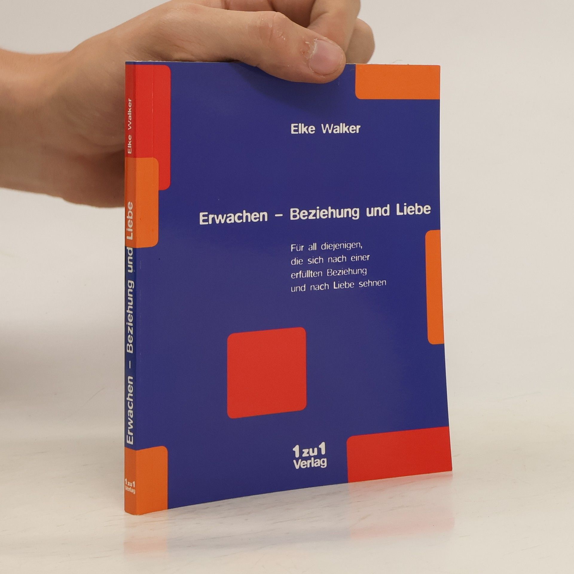 Elke Walker Erwachen - Beziehung und Liebe
