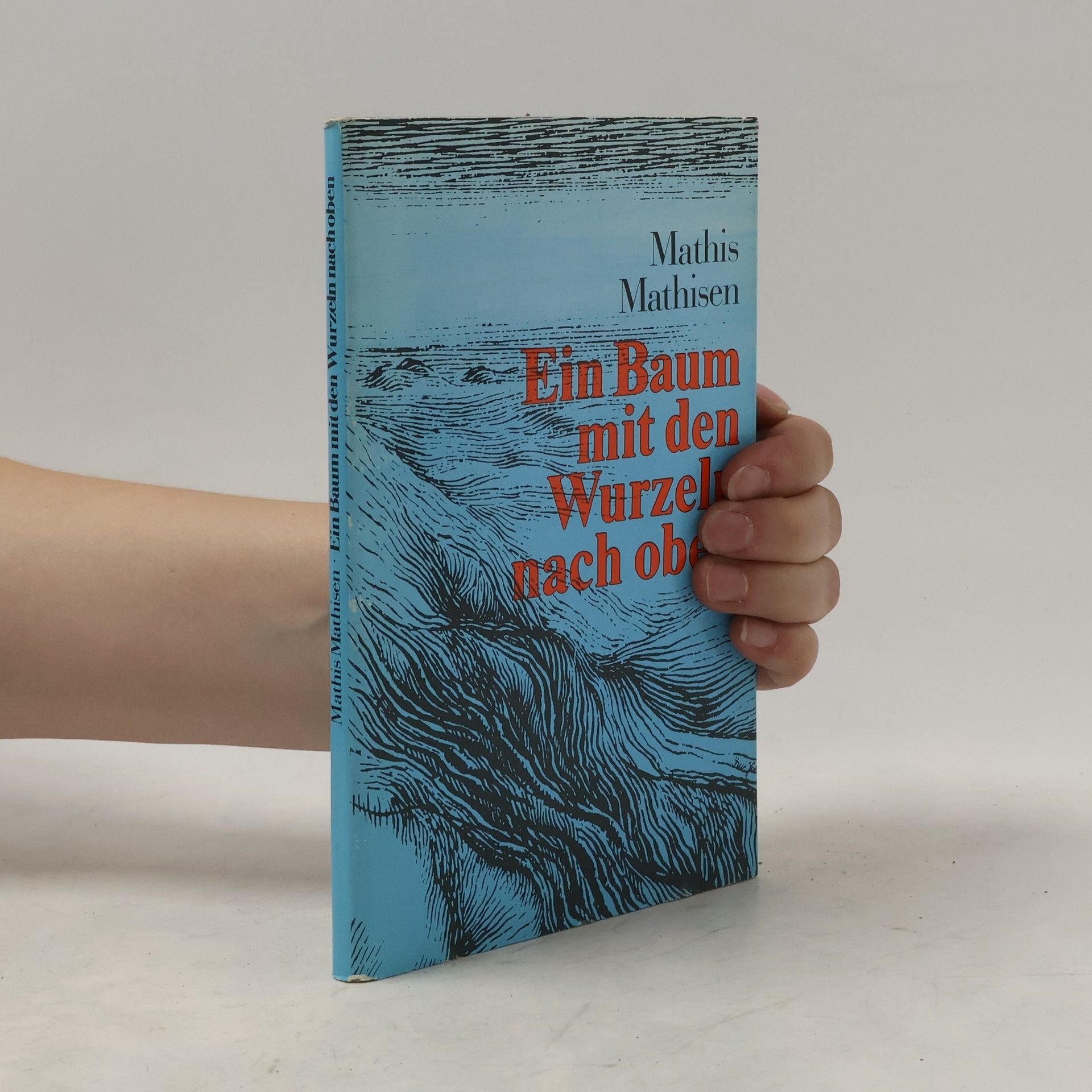 Mathis Mathisen Ein Baum mit den Wurzeln nach oben