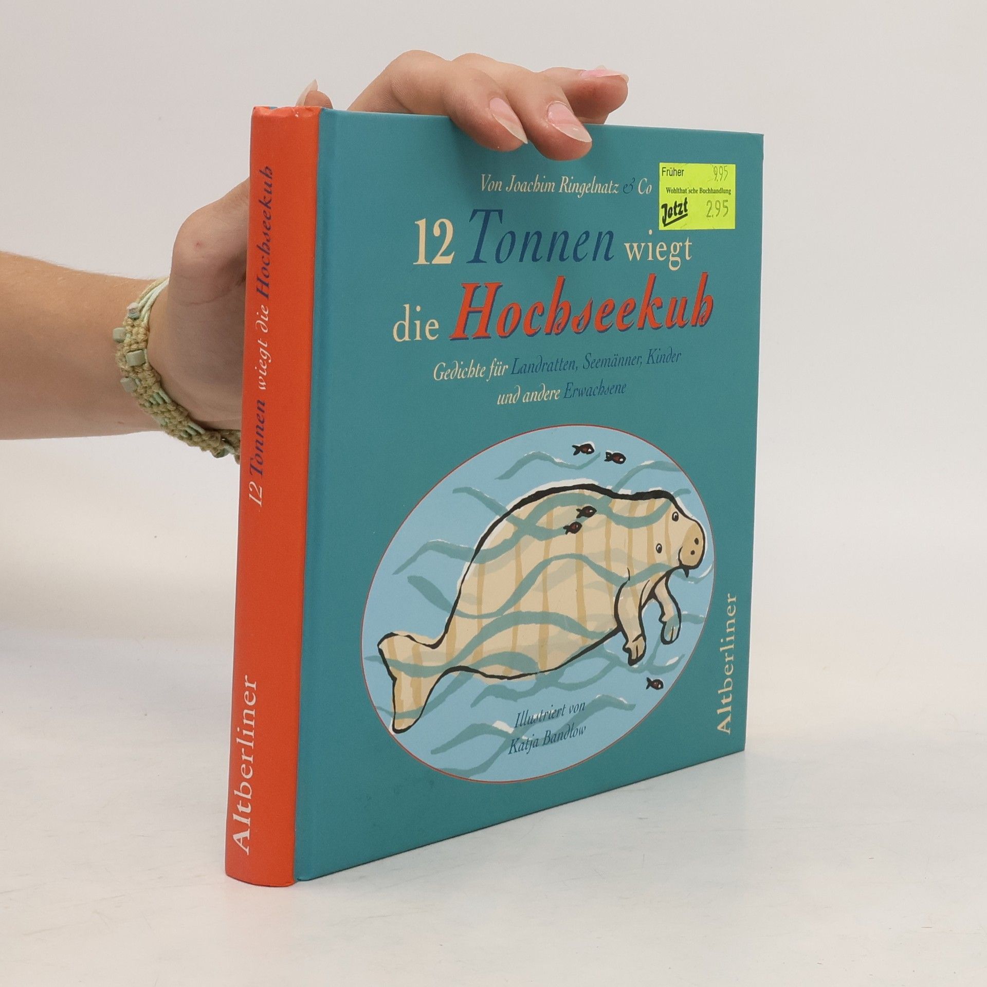 Joachim Ringelnatz 12 Tonnen wiegt die Hochseekuh
