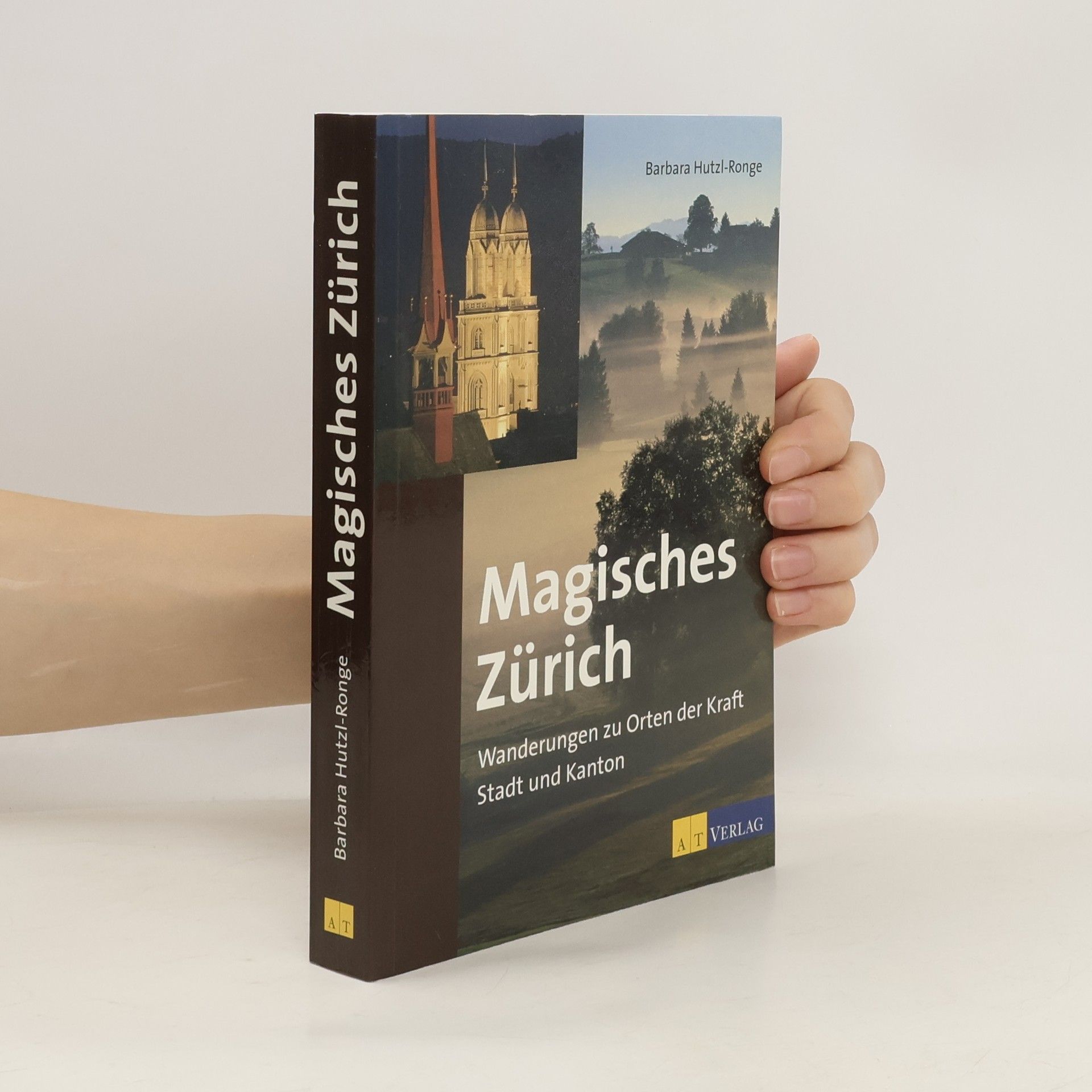 Barbara Hutzl Ronge Magisches Zürich