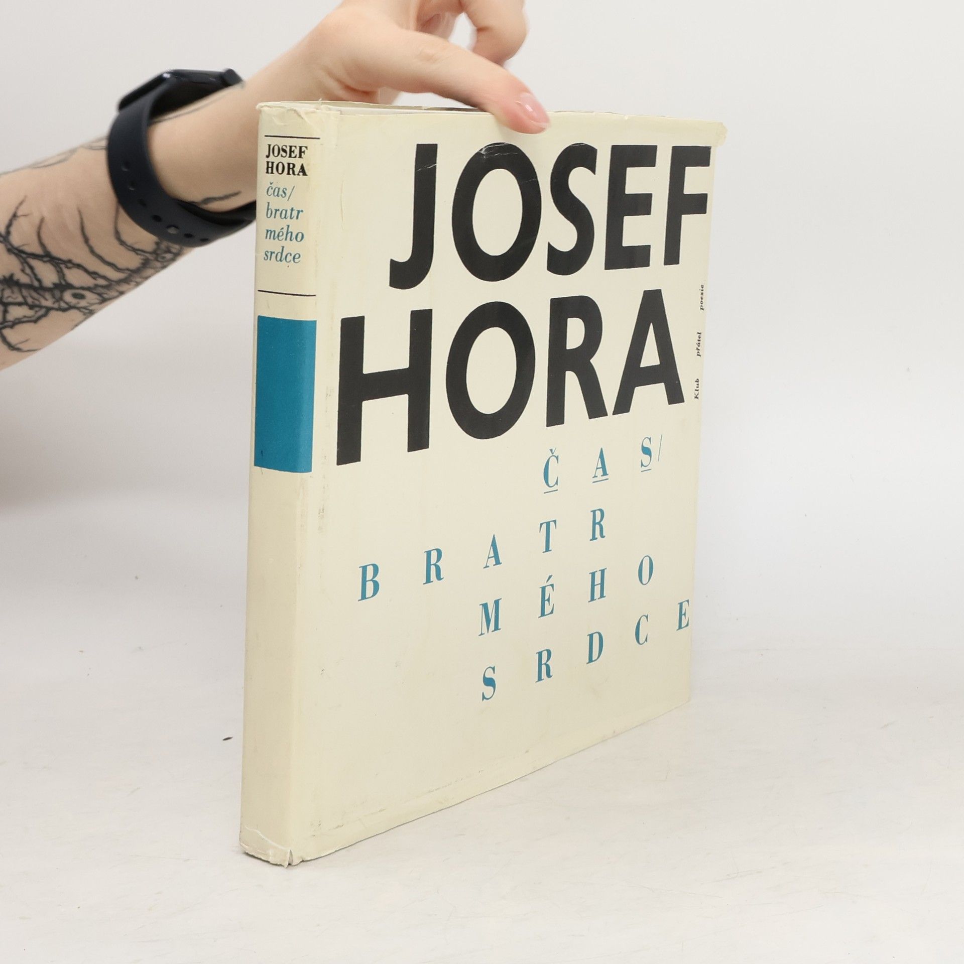 Josef Hora Čas, bratr mého srdce