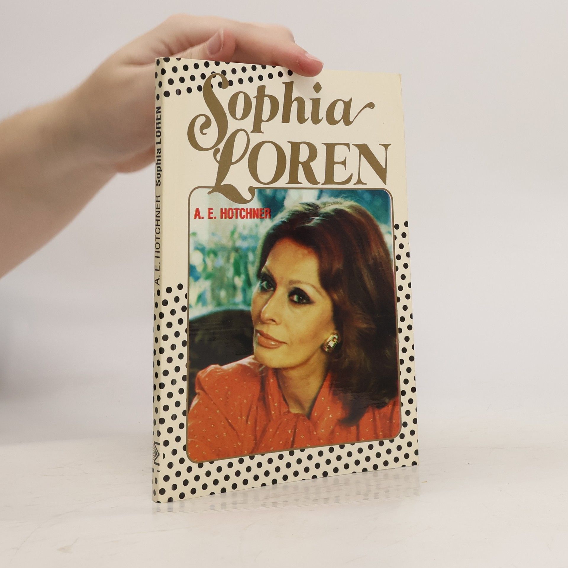 A. E. Hotchner Sophia Loren