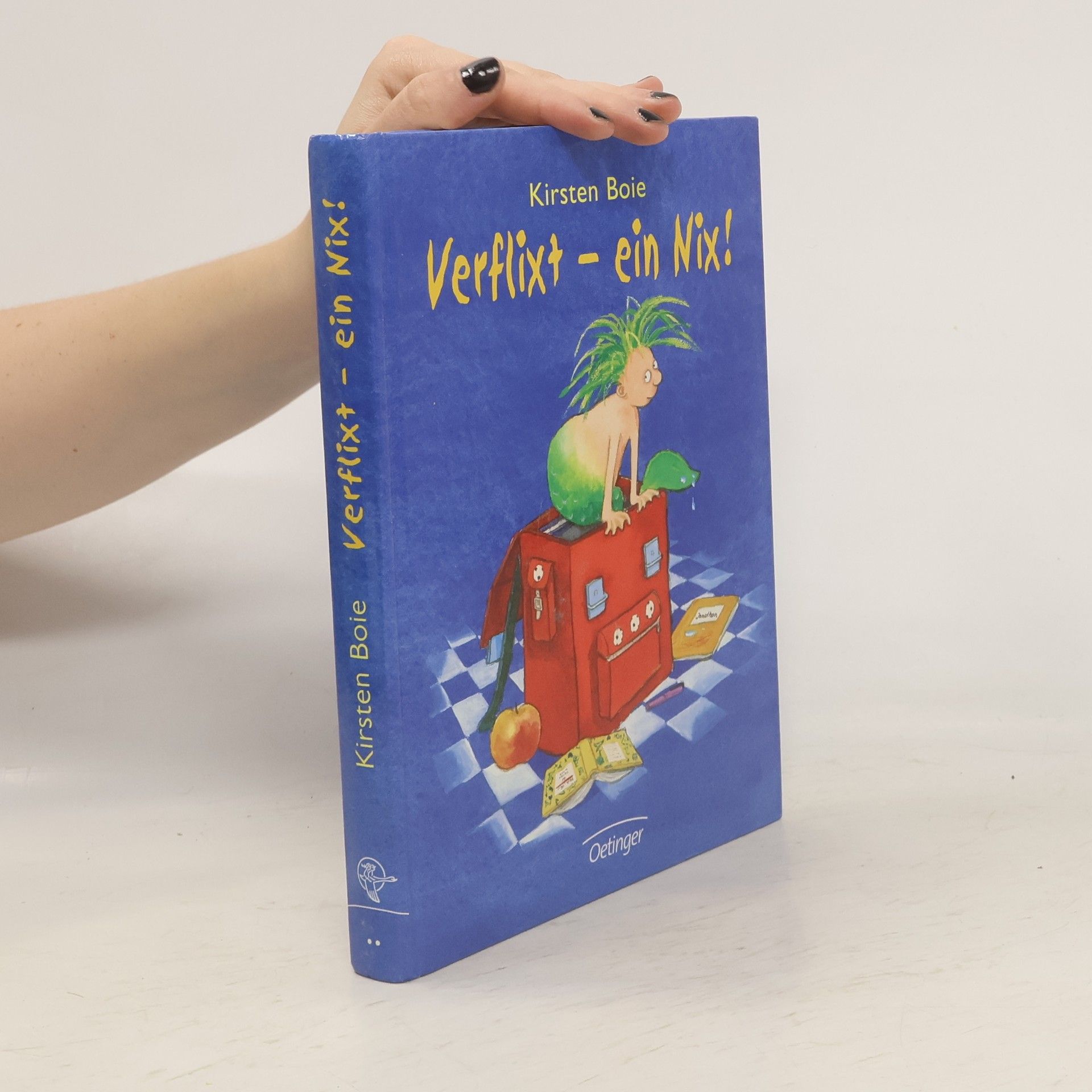 Kirsten Boie Verflixt - ein Nix!
