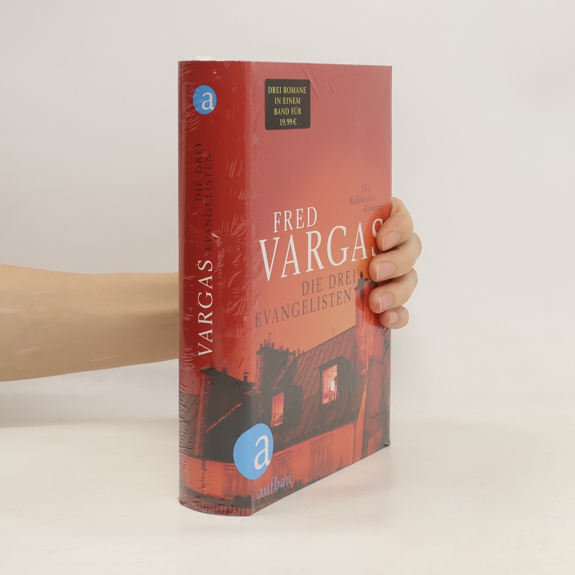 Fred Vargas Die drei Evangelisten