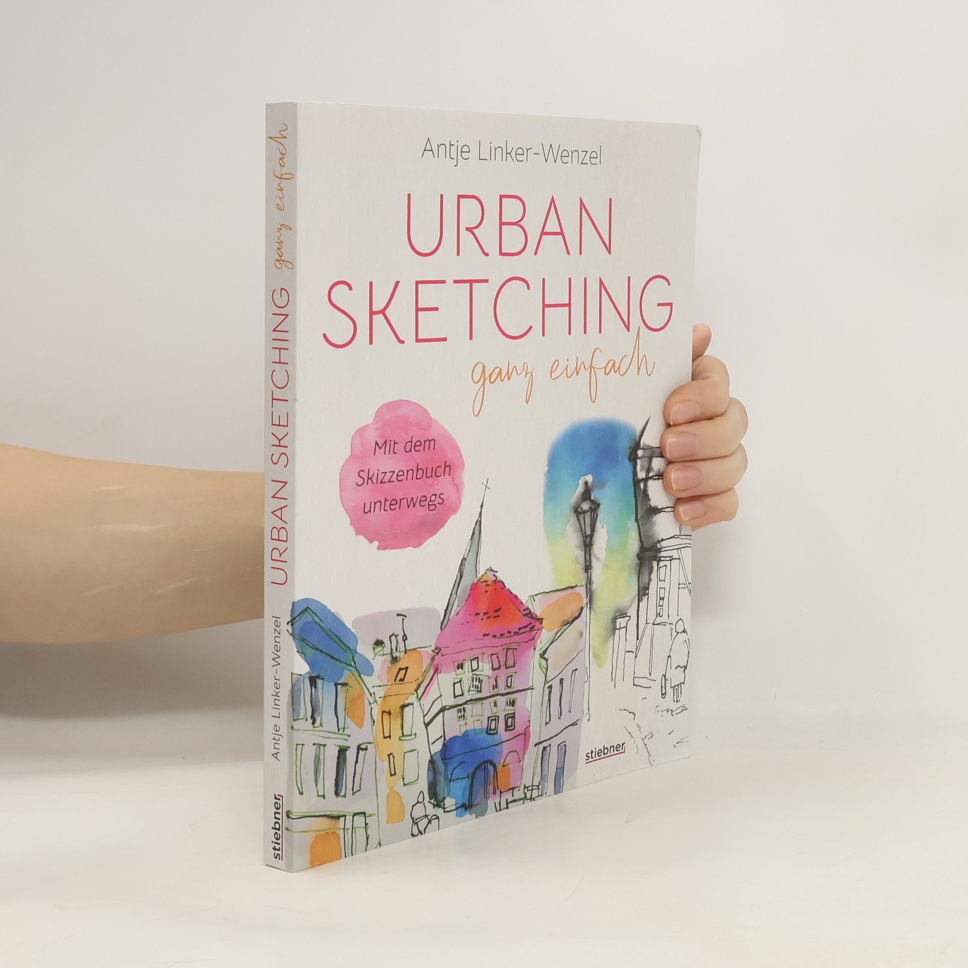 Antje Linker-Wenzel Urban Sketching ganz einfach