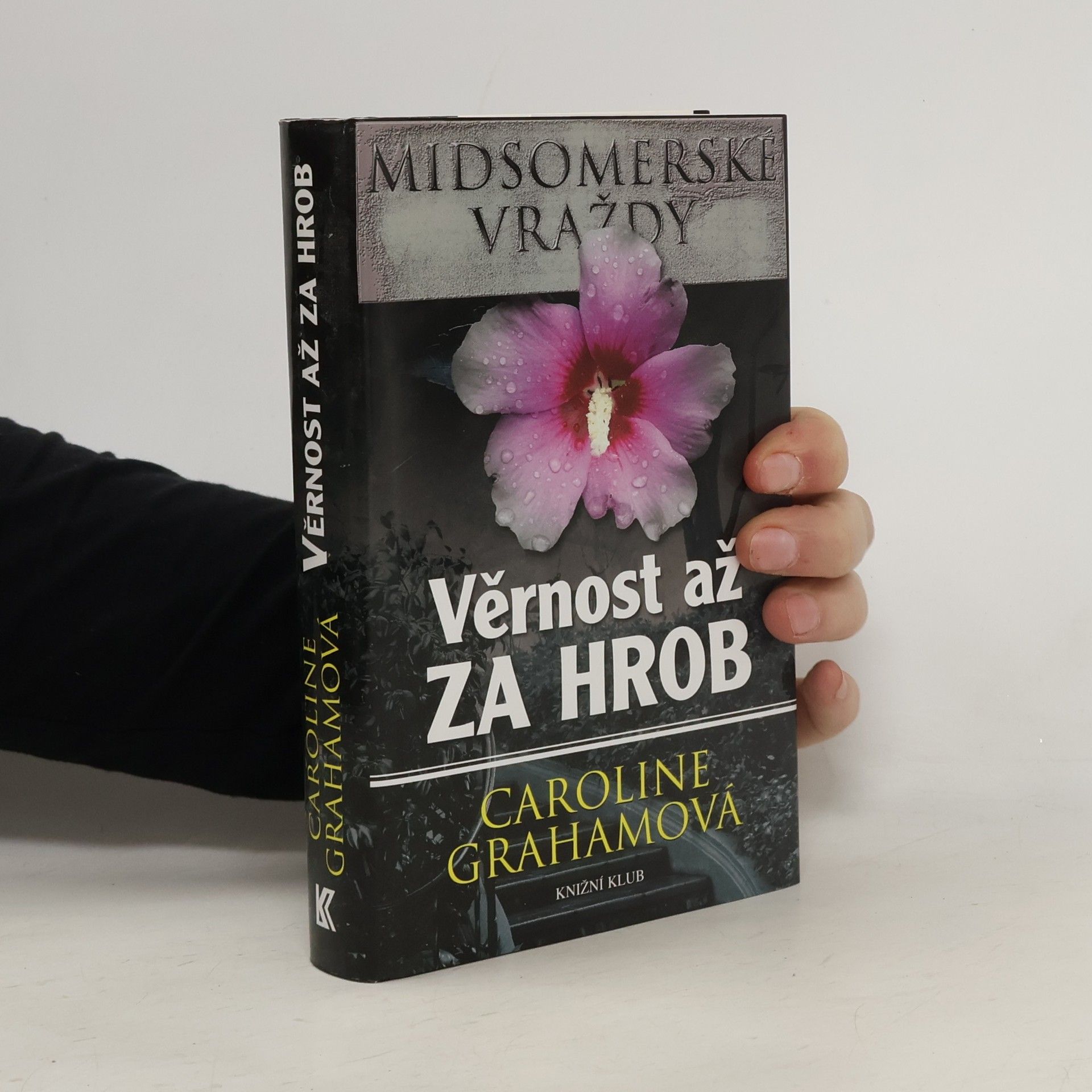Caroline Graham Věrnost až za hrob