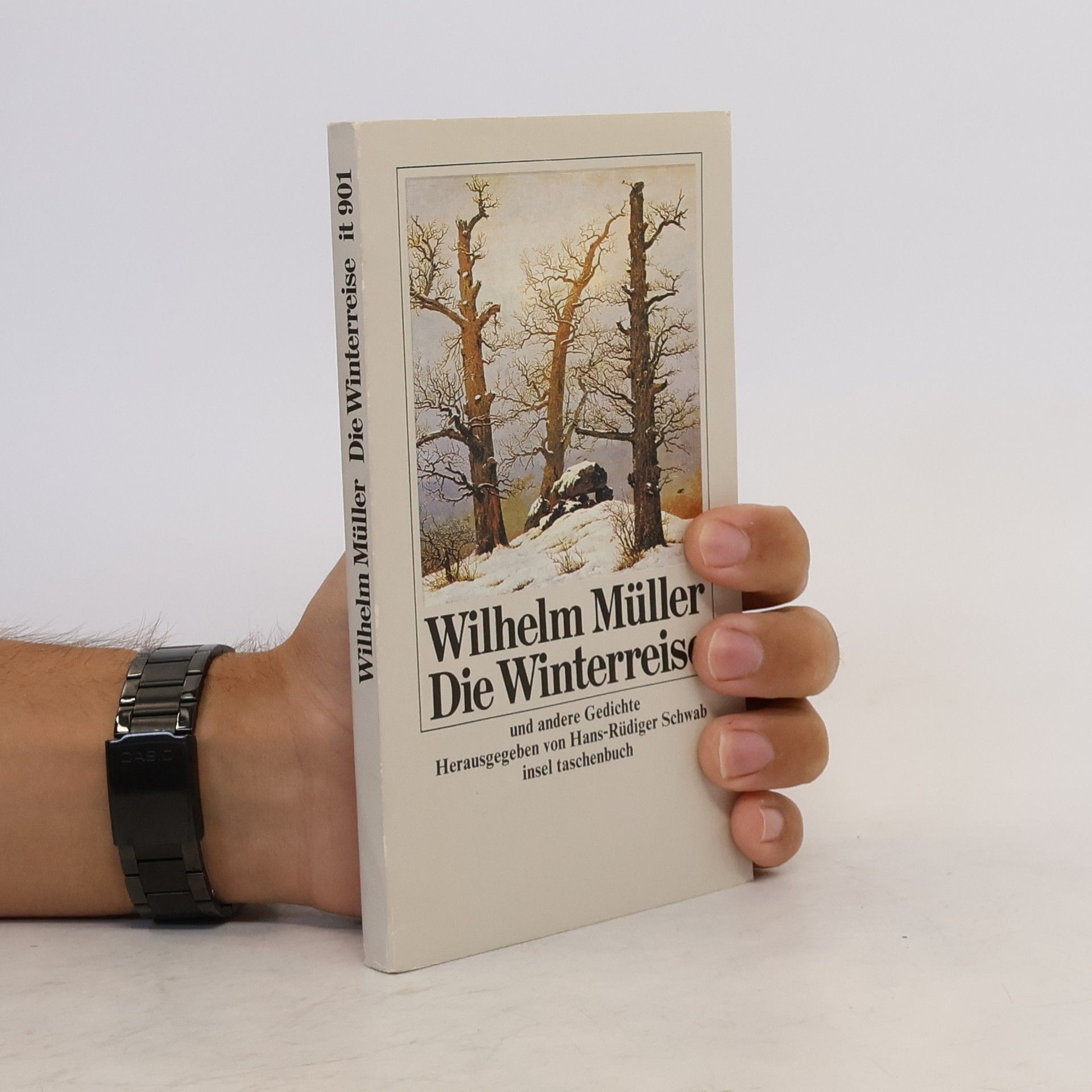 Wilhelm Müller Die Winterreise und andere Gedichte. Hrsg. v. Hans-Rüdiger Schwab