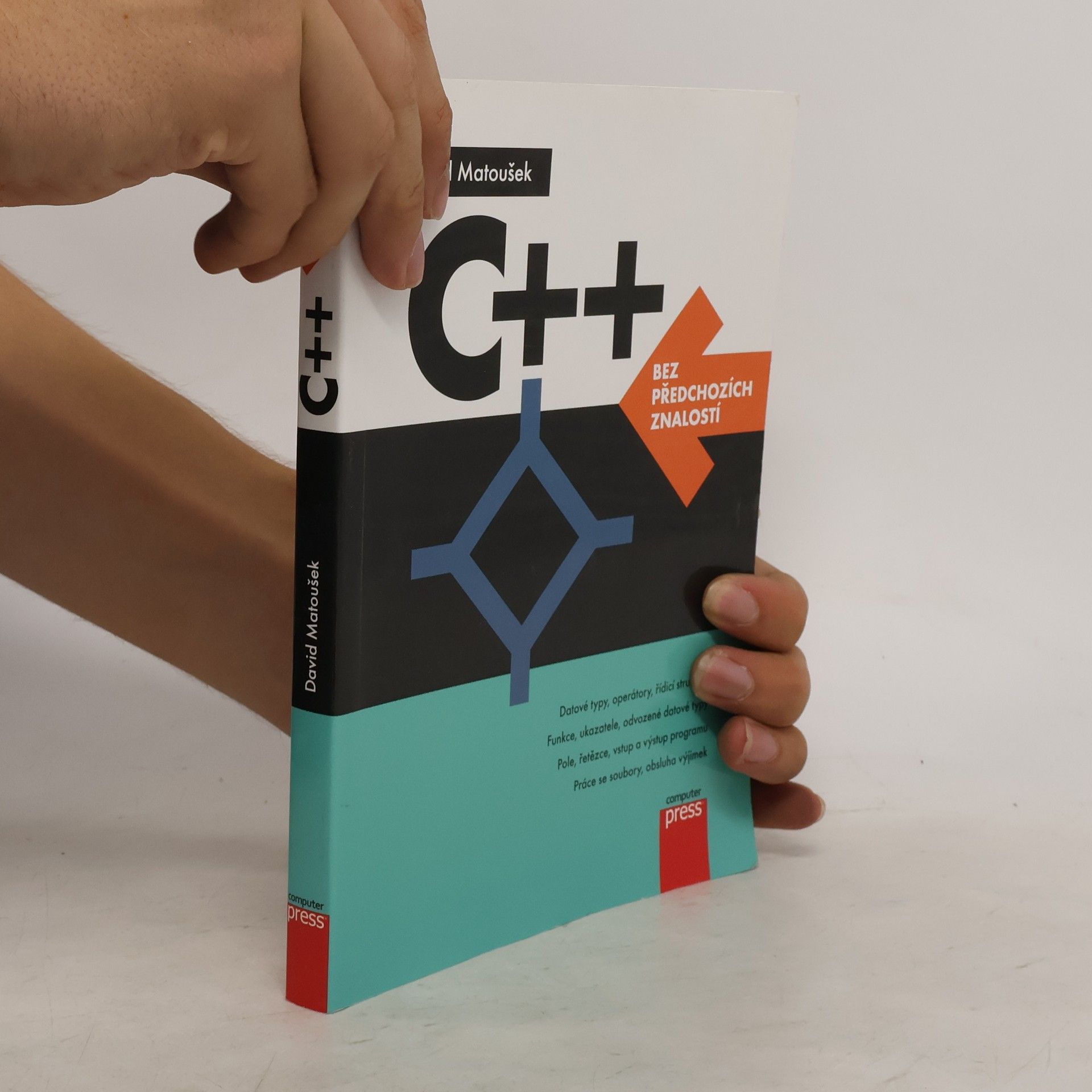 David Matoušek C++ bez předchozích znalostí