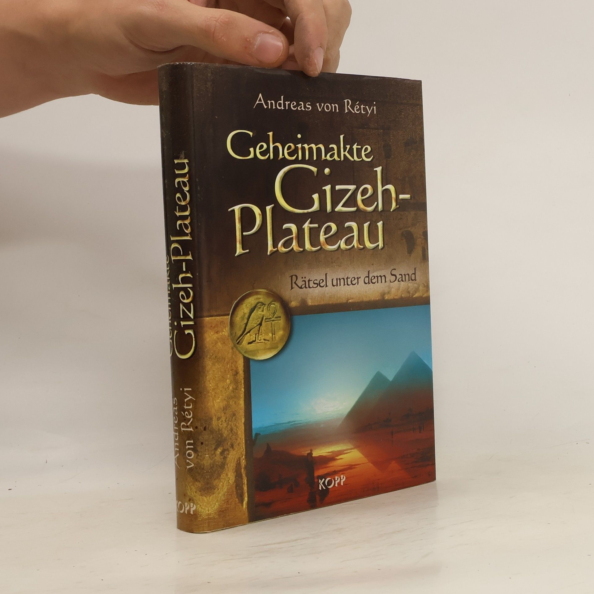 Andreas von Rétyi Geheimakte Gizeh-Plateau