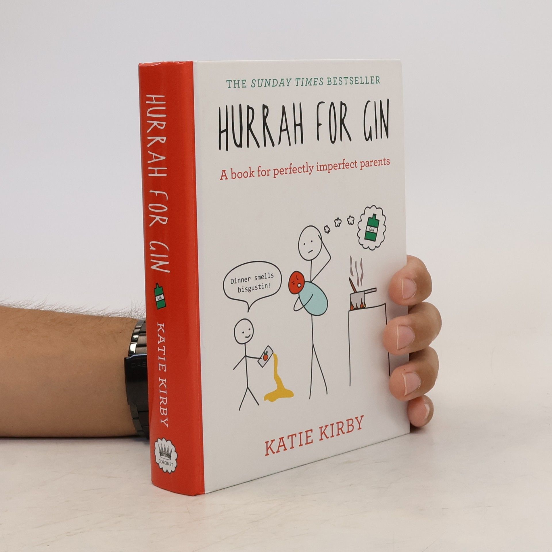 Hurrah for gin : a book for perfectly imperfect parents