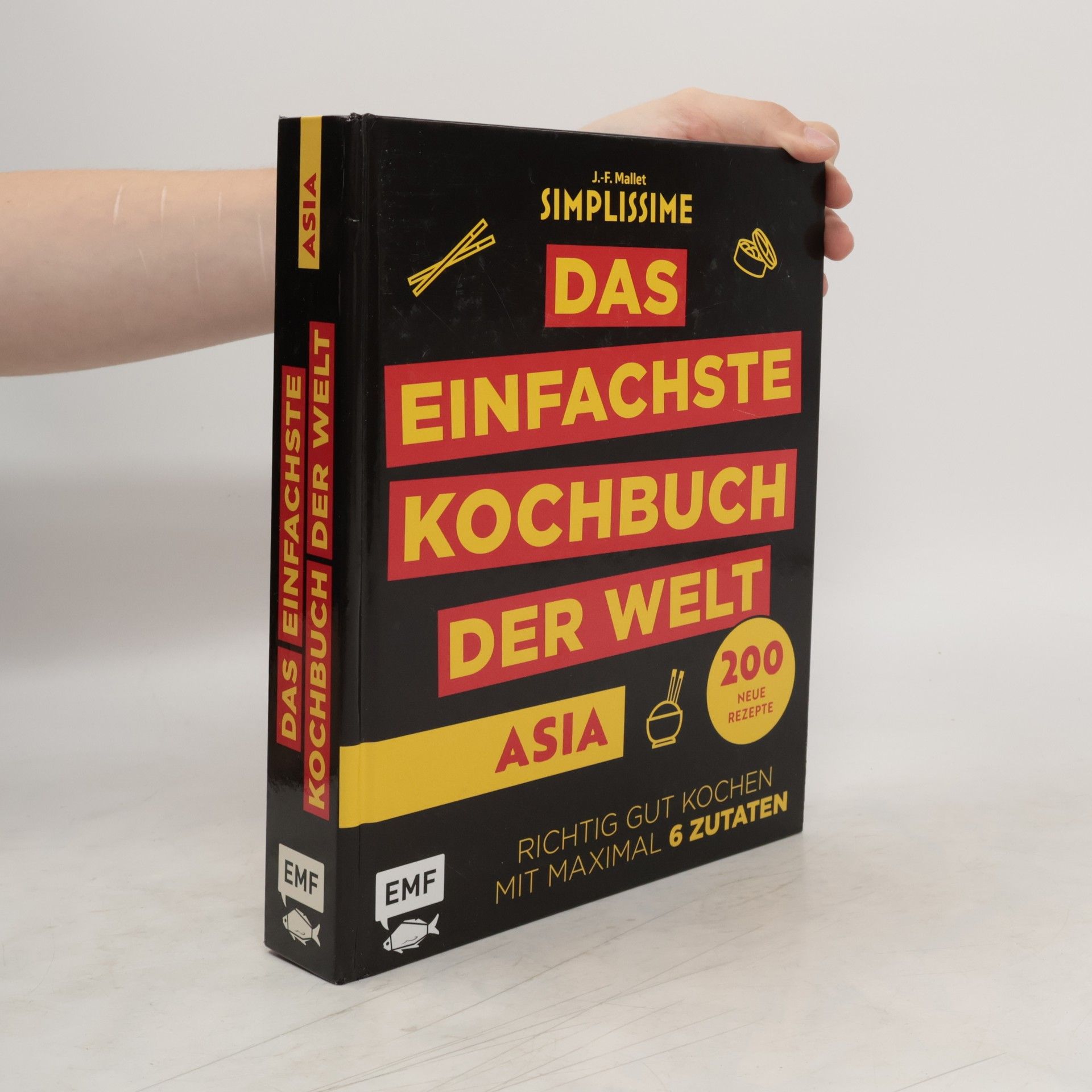 Jean-François Mallet Simplissime - Das einfachste Kochbuch der Welt: ASIA