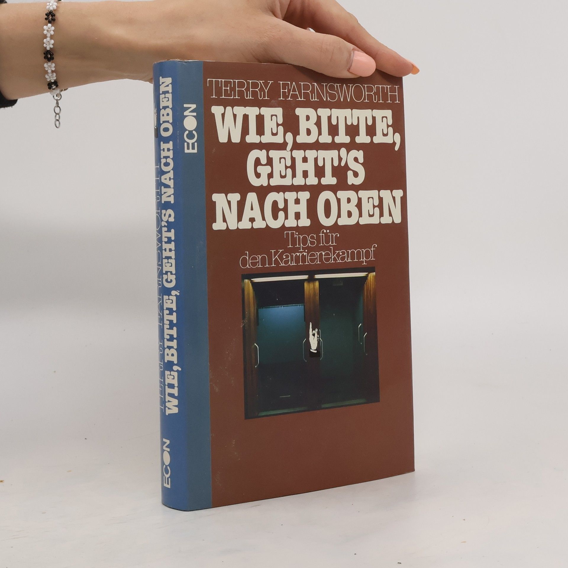 Terry Farnsworth Wie, bitte, geht's nach oben?