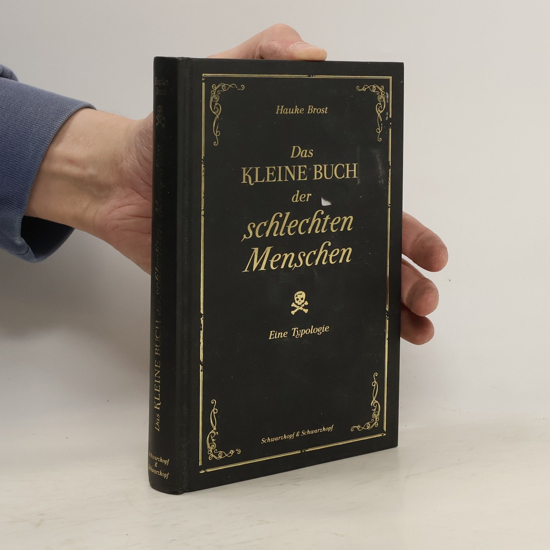 Hauke Brost Das kleine Buch der schlechten Menschen
