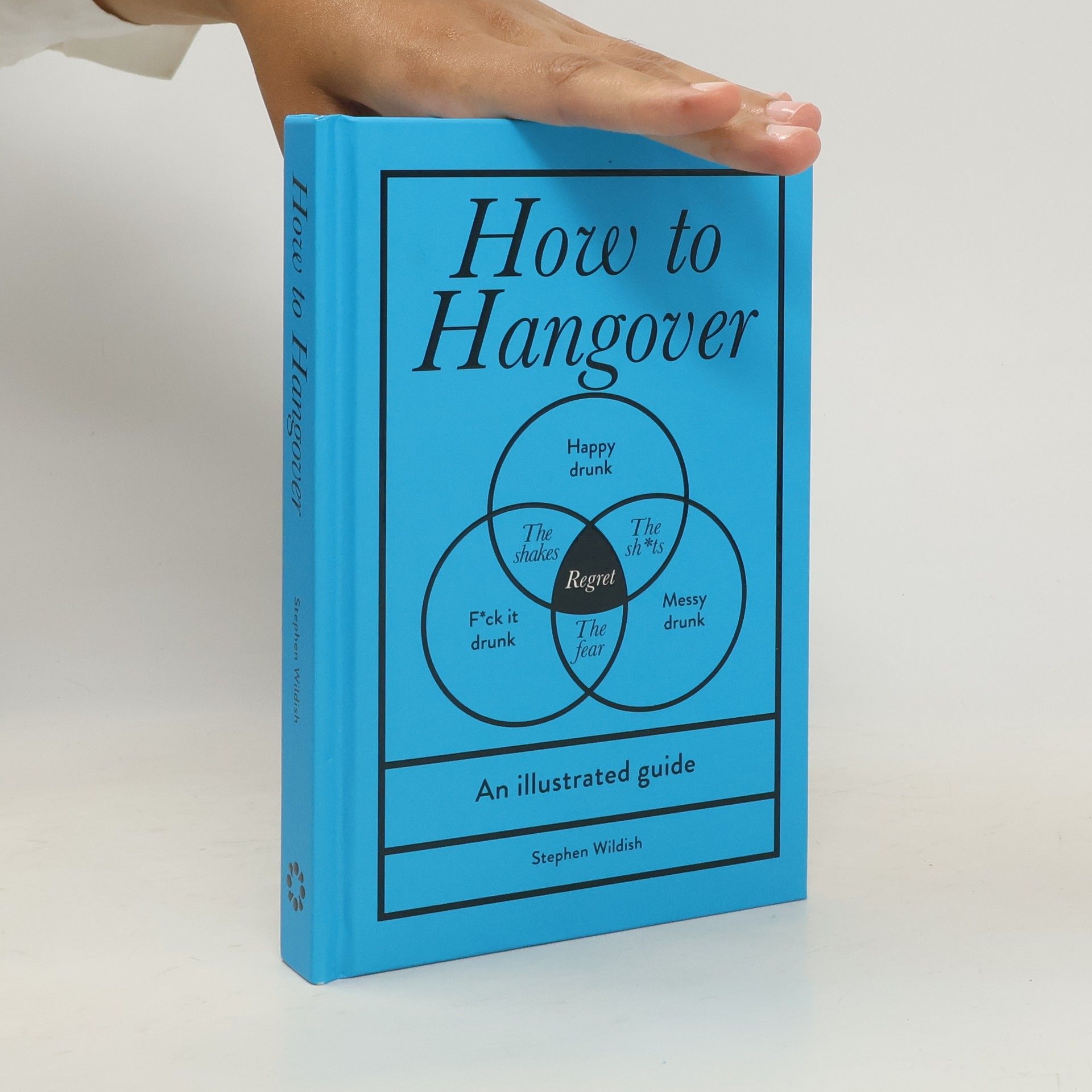 Stephen Wildish How to Hangover