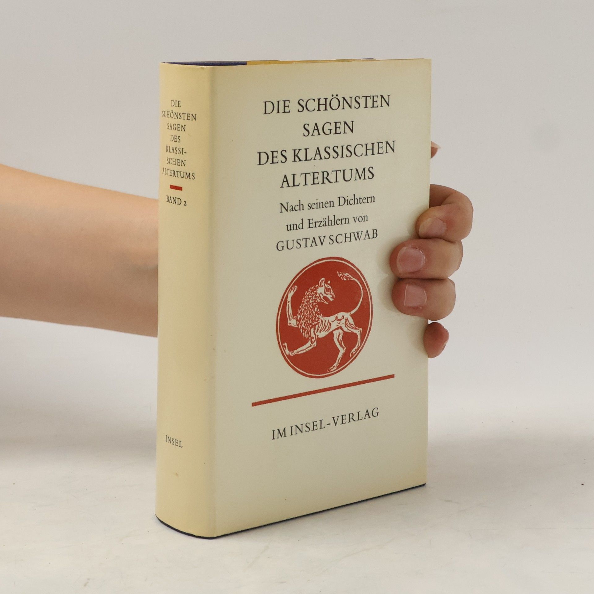 Gustav Schwab Die schönsten Sagen des klassischen Altertums. Band 2