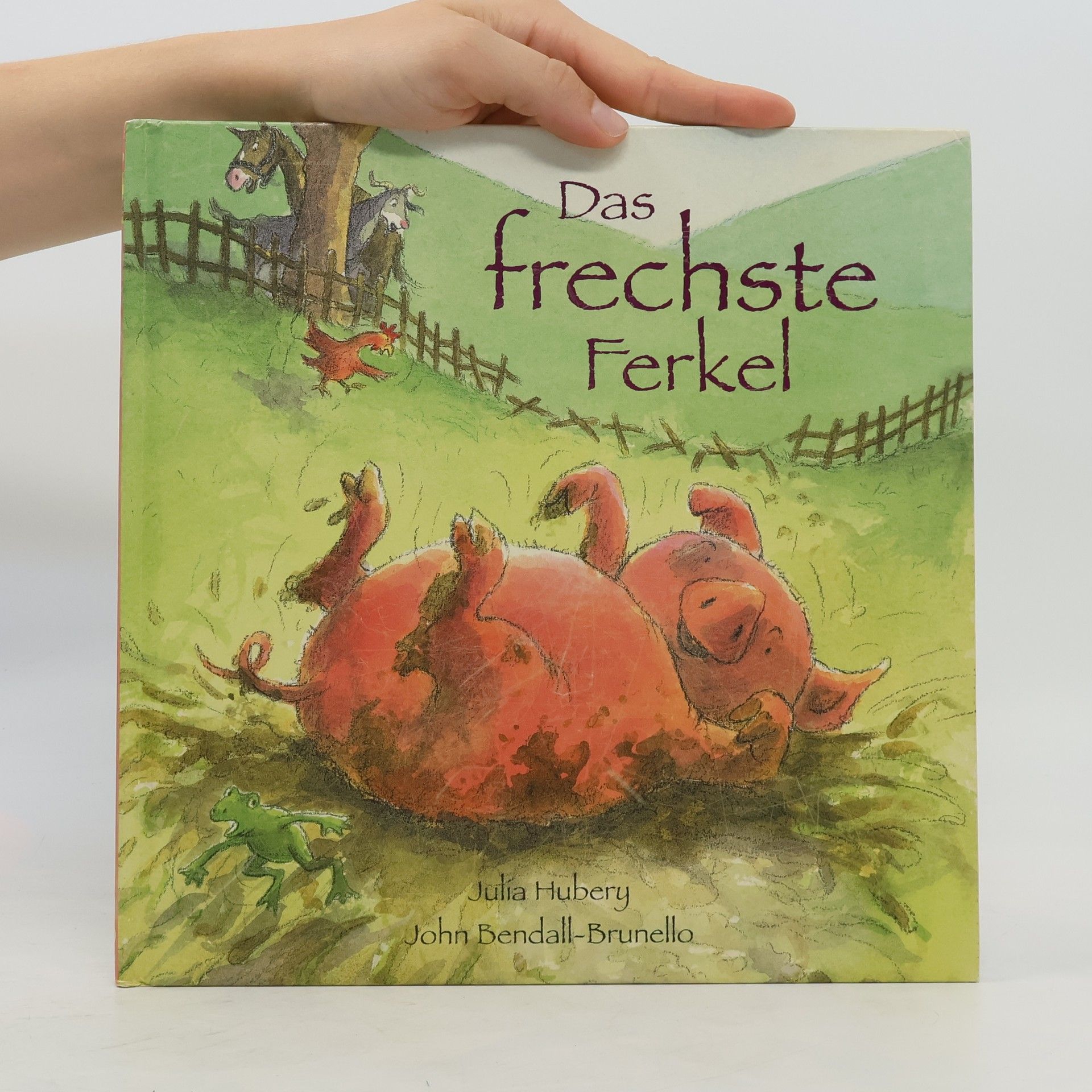 Julia Hubery Das frechste Ferkel