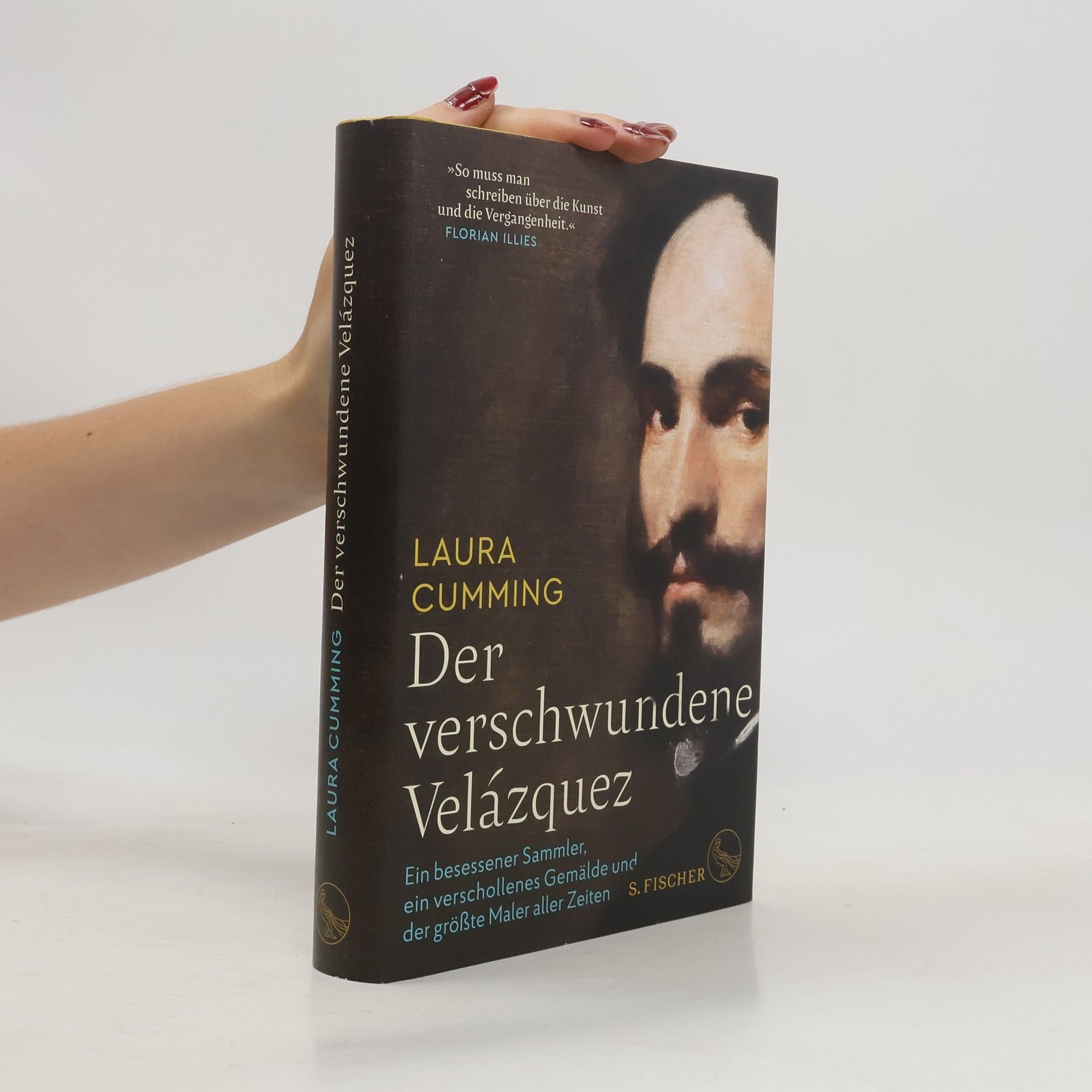 Laura Cumming Der verschwundene Velázquez