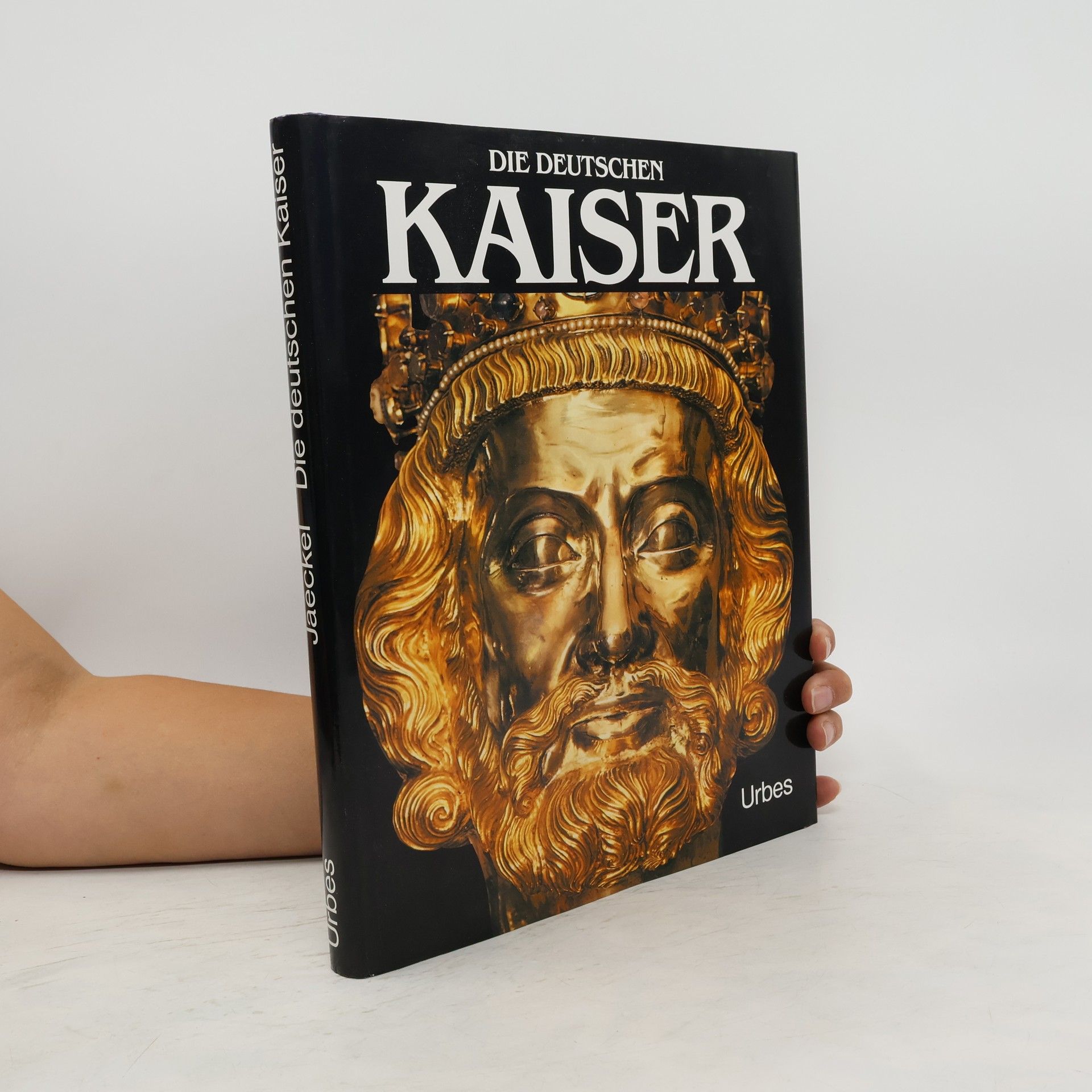 Gerhard Jaeckel Die deutschen Kaiser