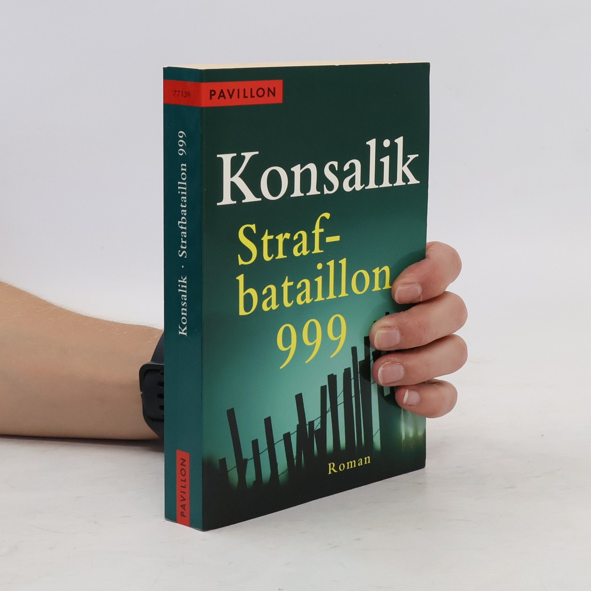 Heinz G. Konsalik Strafbataillon 999