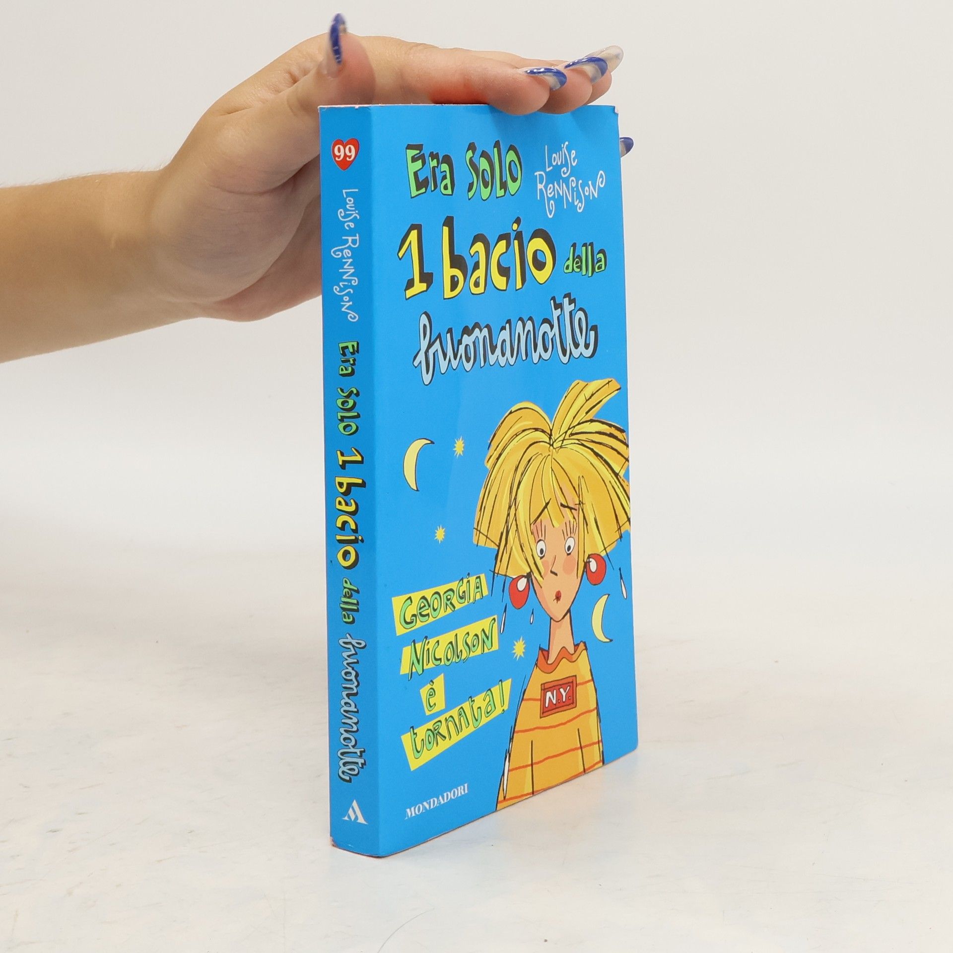 Louise Rennison Era solo 1 bacio della buonanotte