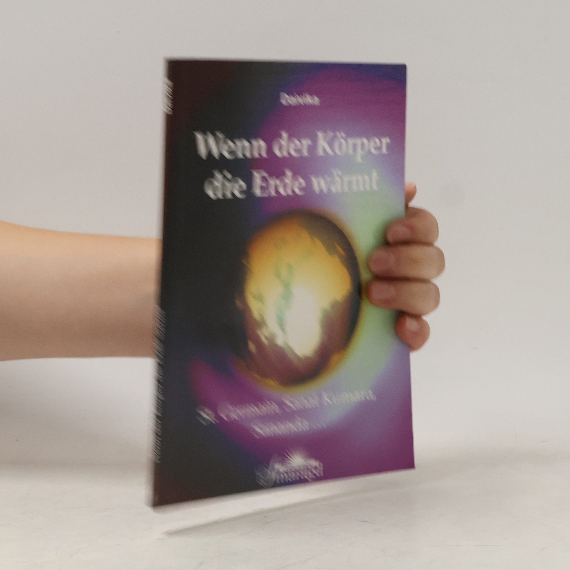 Daivika Wenn der Körper die Erde wärmt