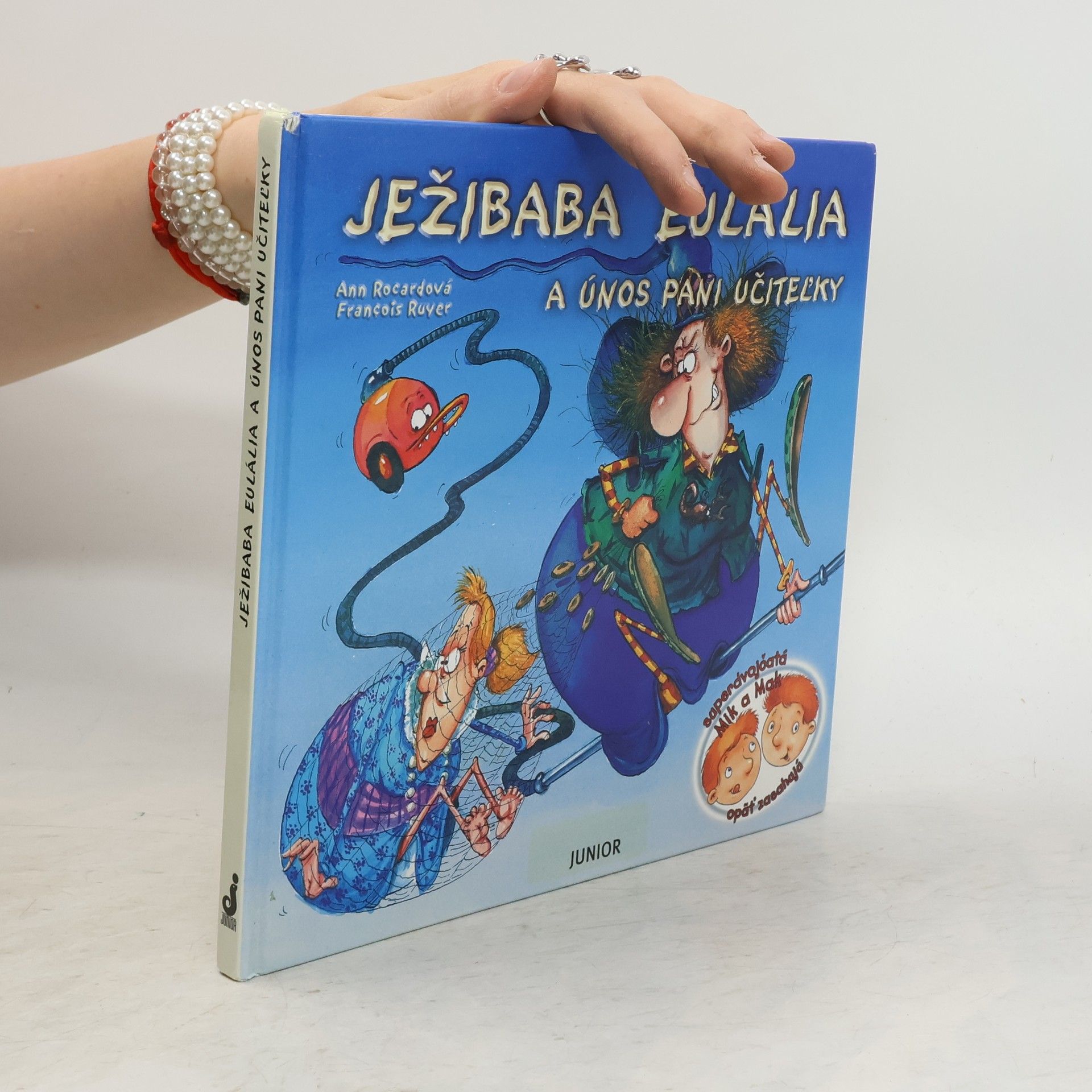 Ann Rocard Ježibaba Eulália a únos pani učitel'ky