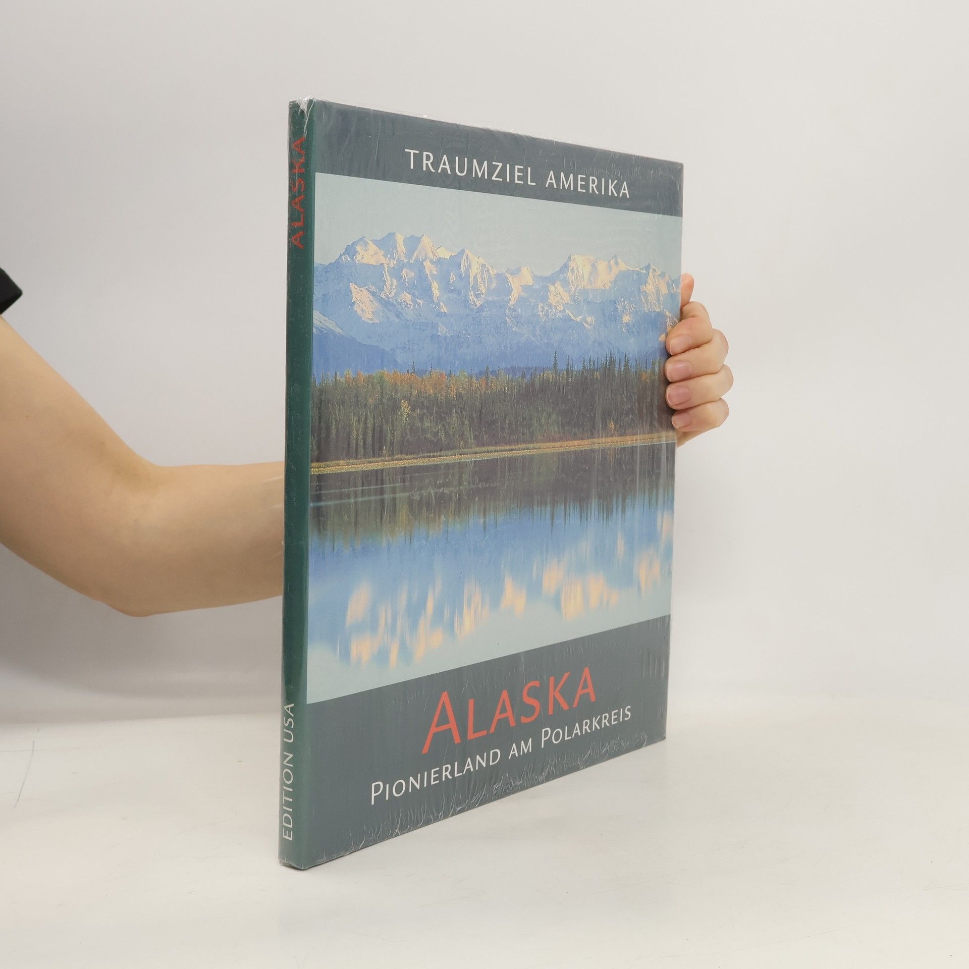 Collectif d'auteurs Traumziel Amerika. Alaska. Pionierland am Polarkreis