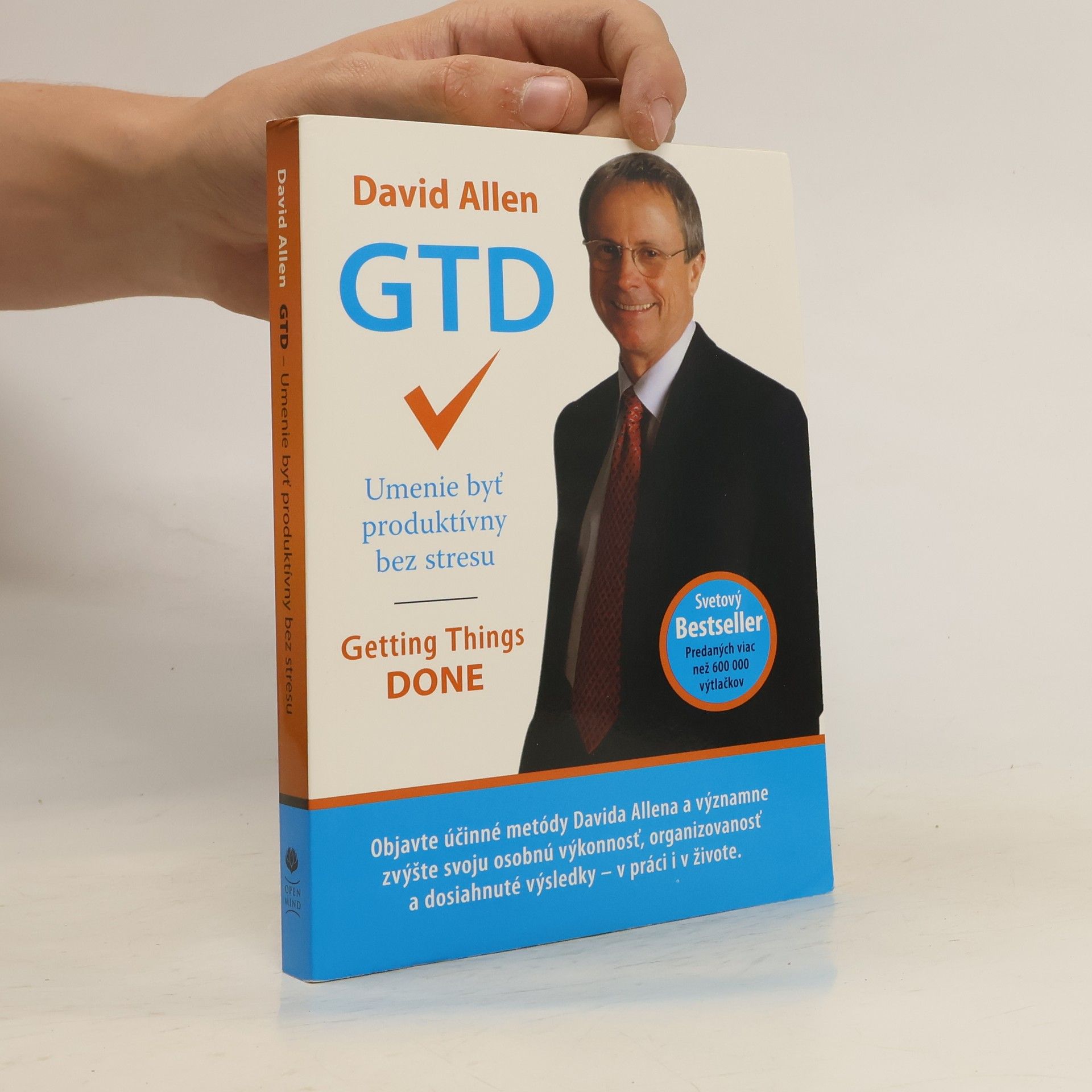 David Allen GTD - Umenie byť produktívny bez stresu