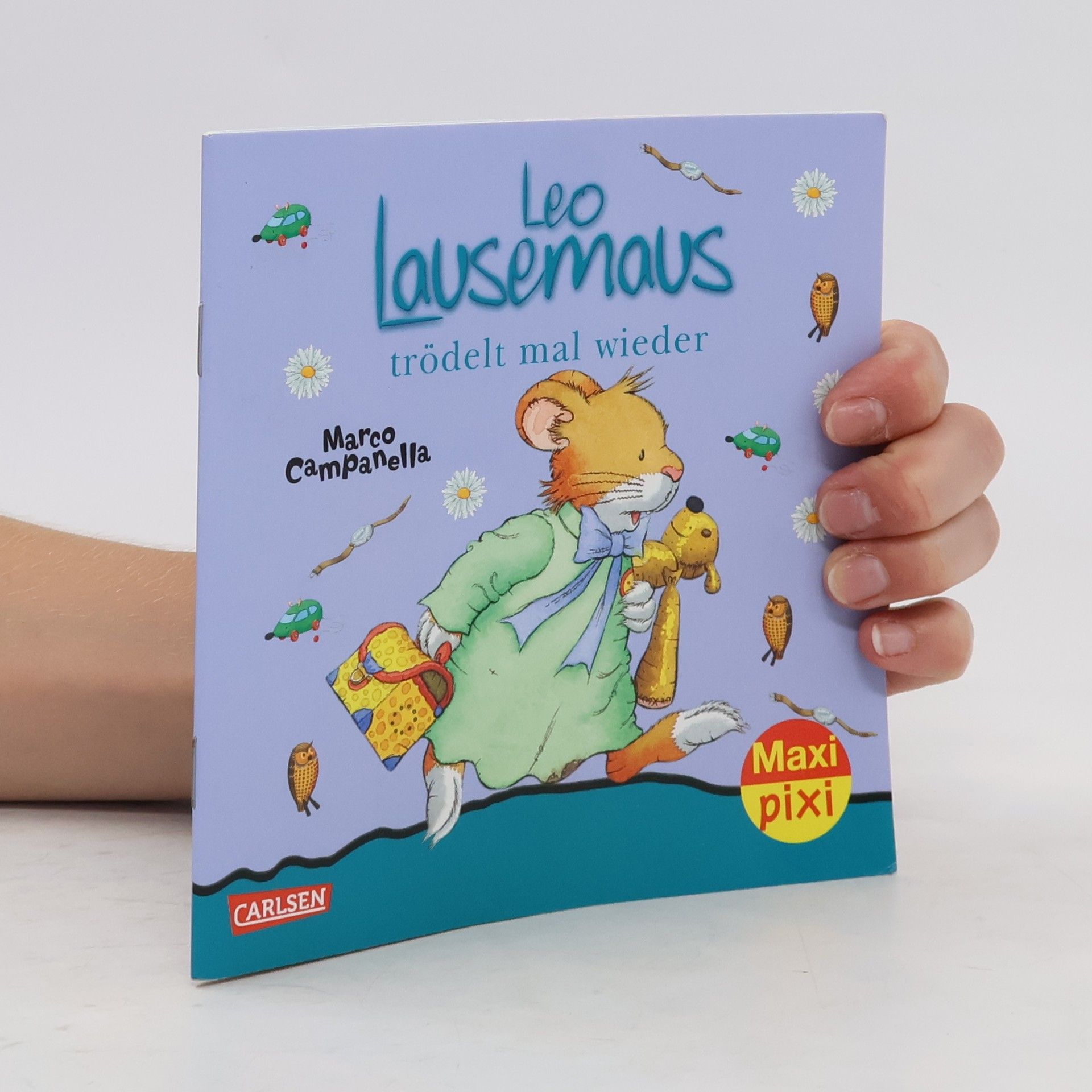 Marco Campanella Leo Lausemaus trödelt mal wieder