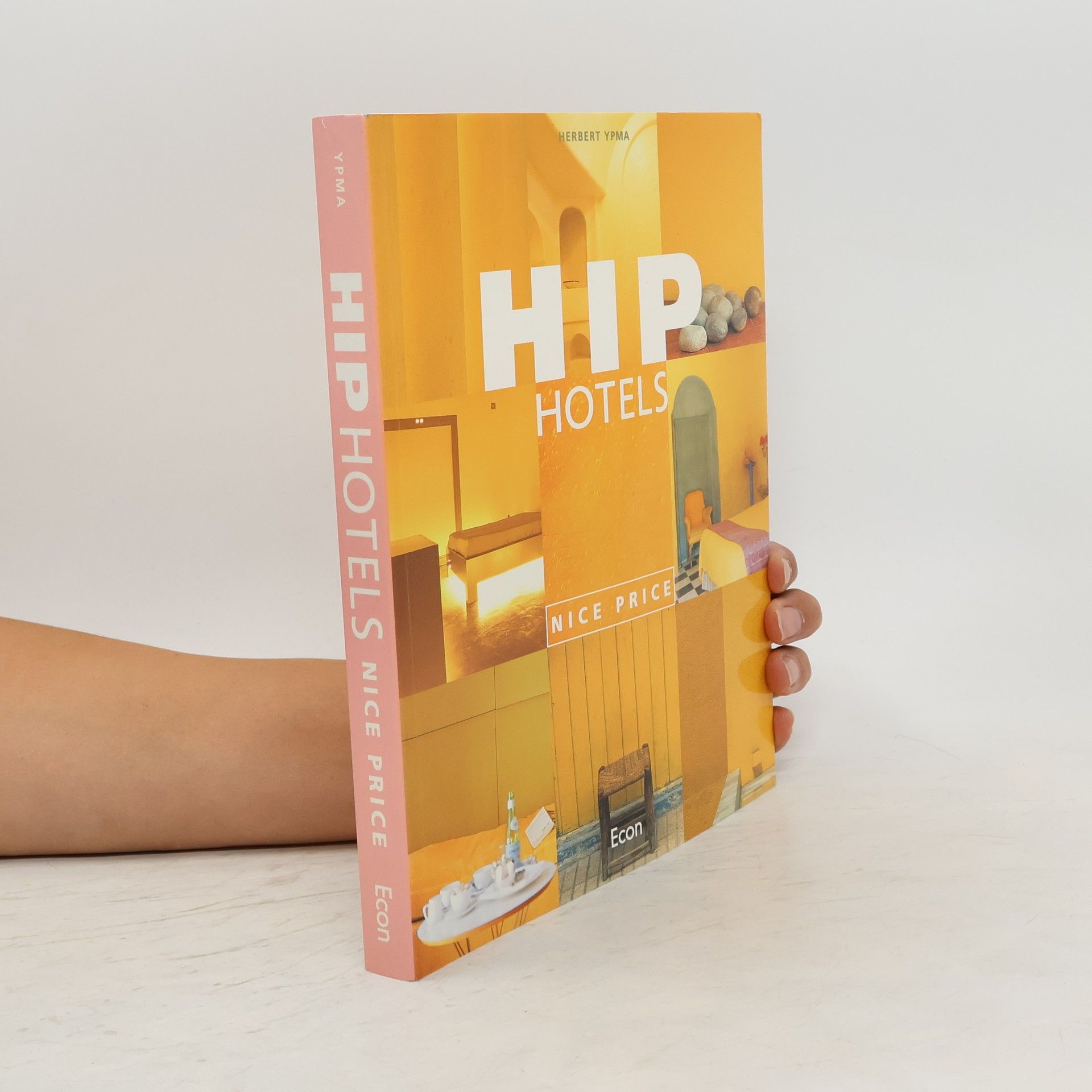 Herbert Ypma Hip Hotels, Nice Price
