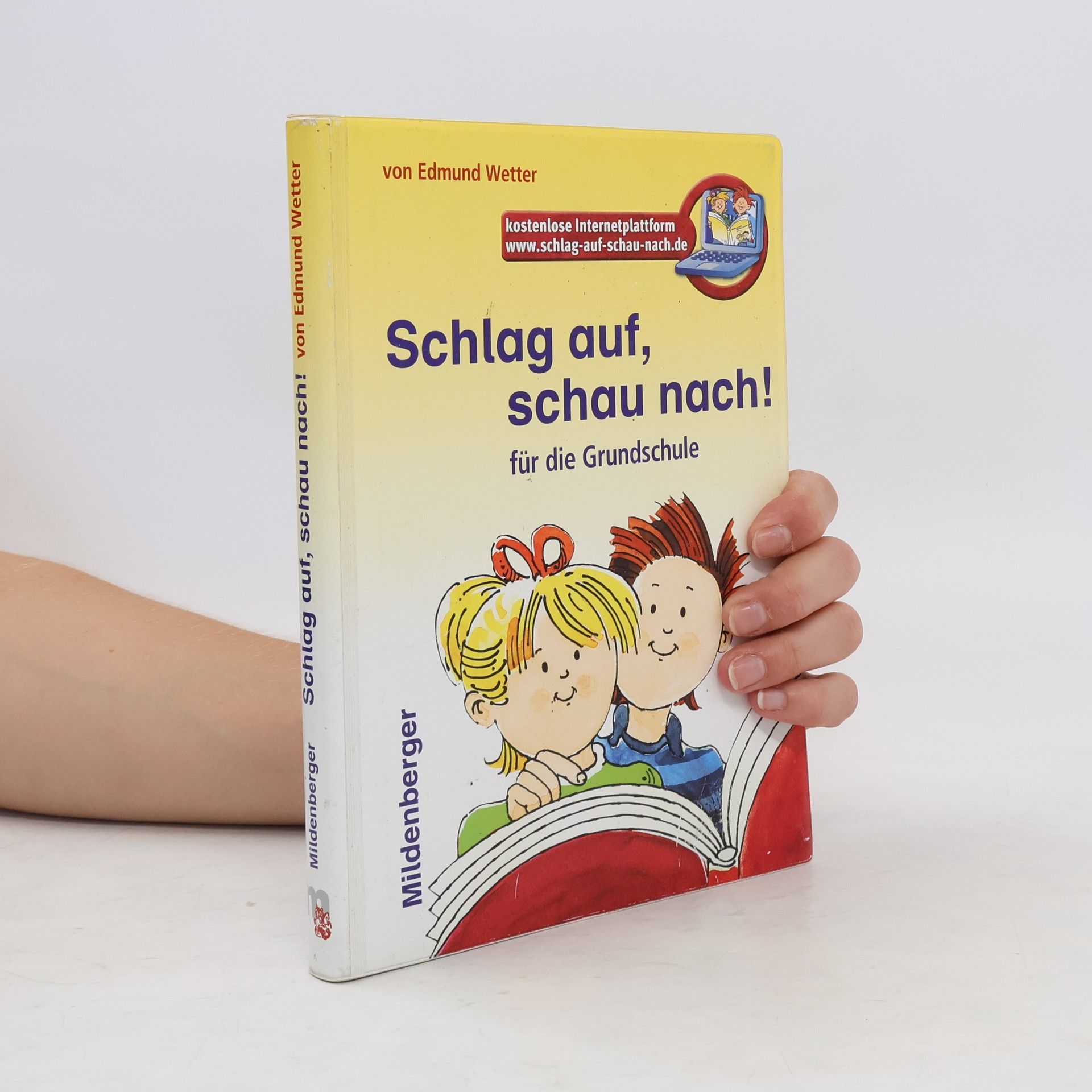 Edmund Wetter Schlag auf, schau nach!