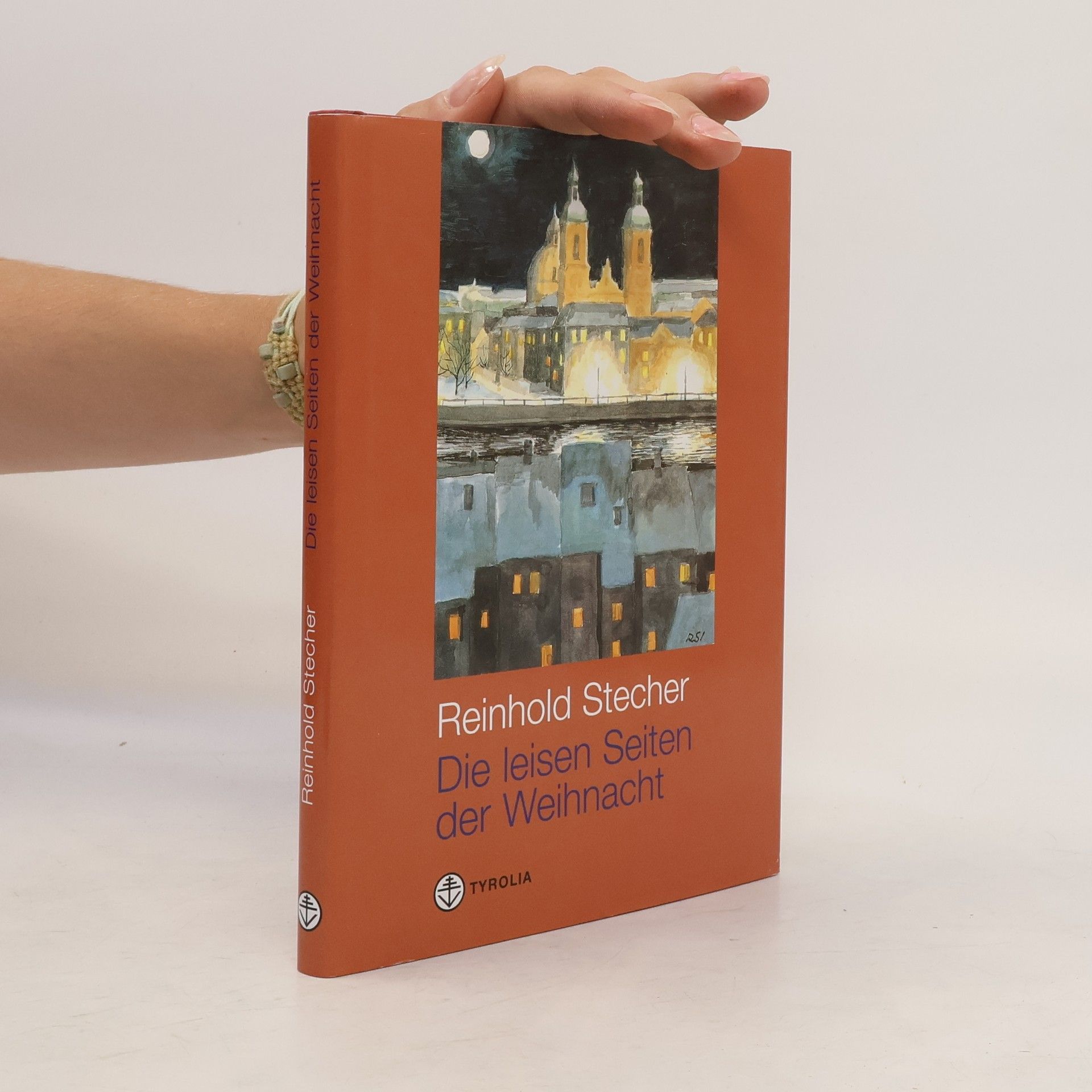 Reinhold Stecher Die leisen Seiten der Weihnachten