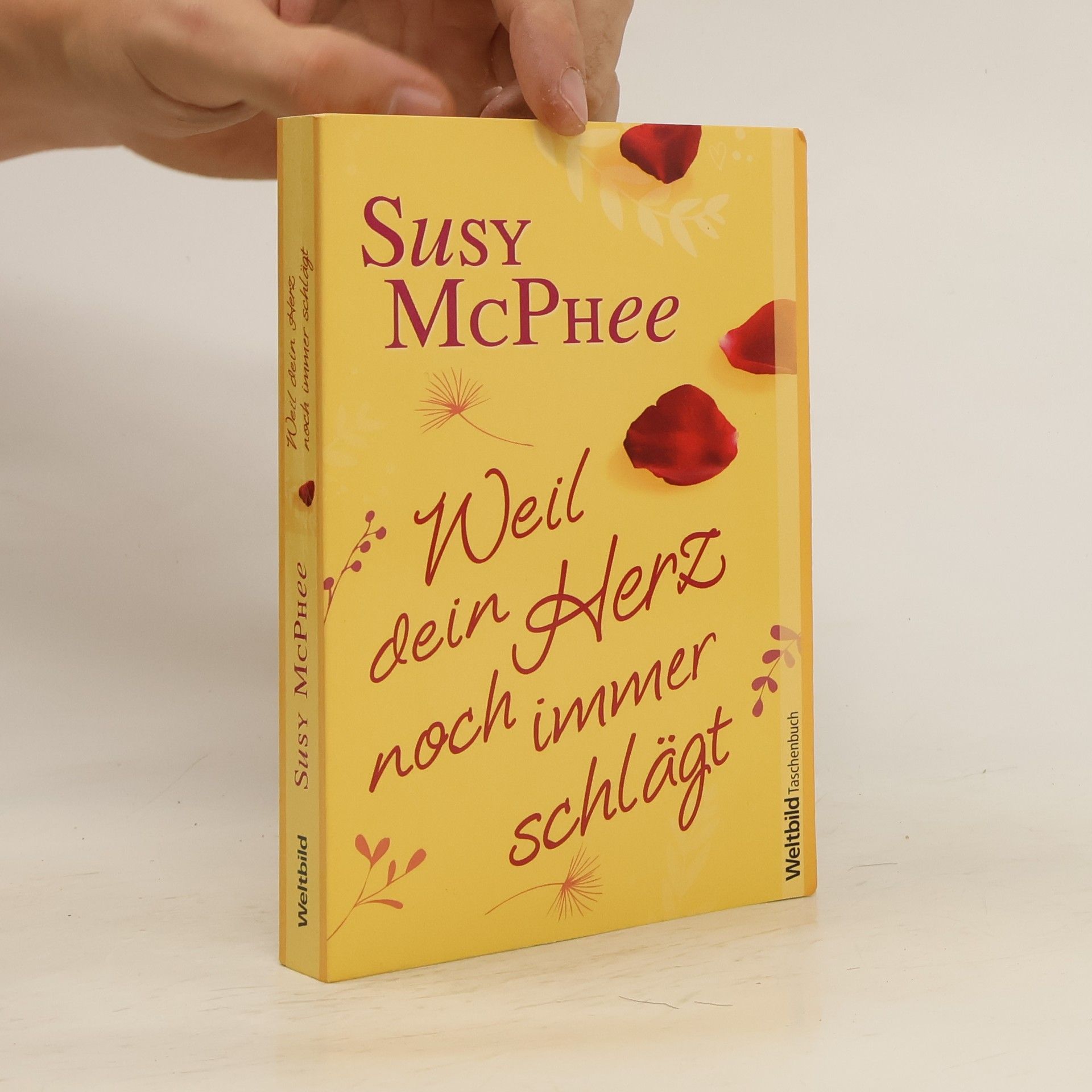 Susy McPhee Weil dein Herz noch immer schlägt